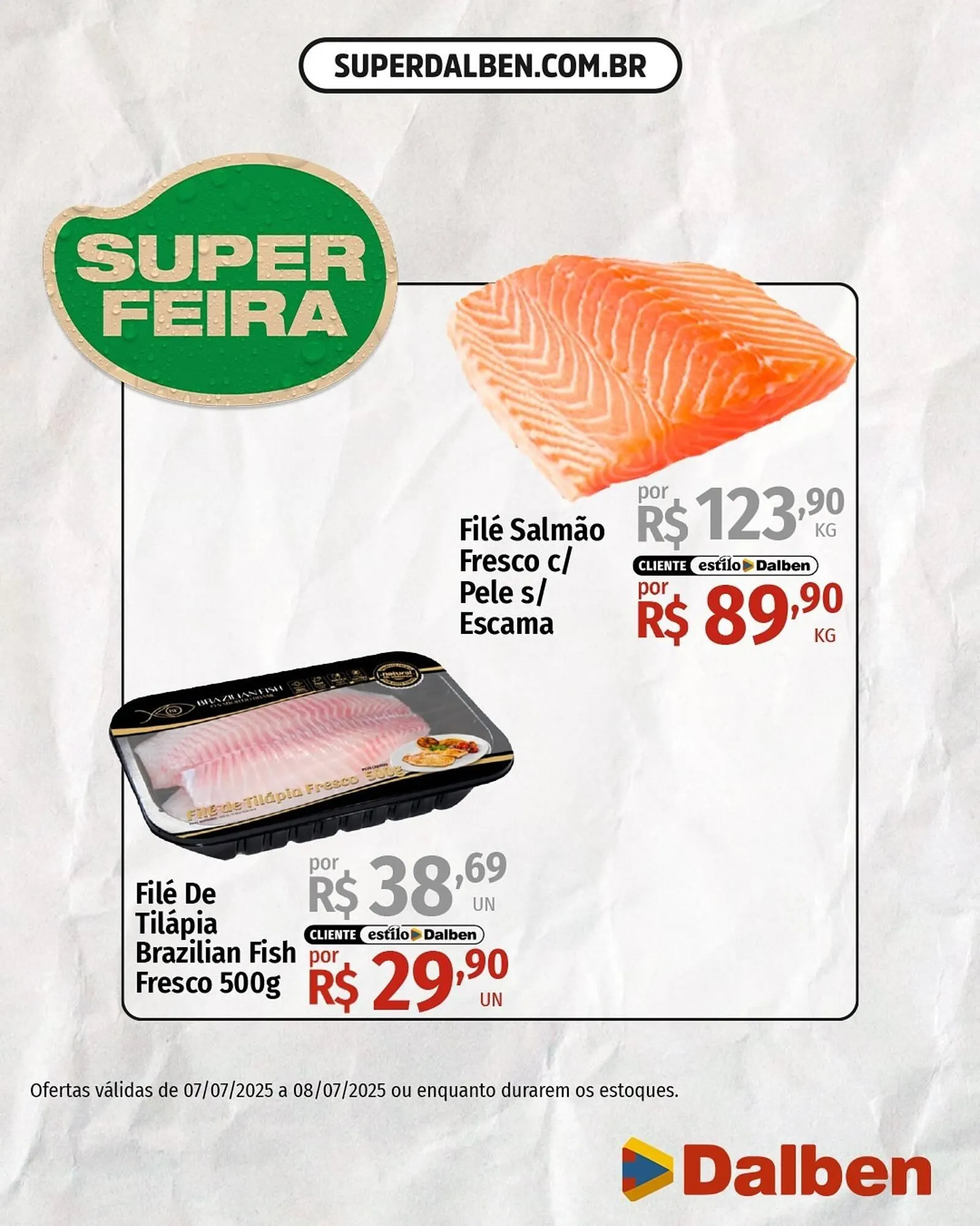 Encarte de Catálogo Supermercado Dalben 7 de julho até 8 de julho 2025 - Pagina 1