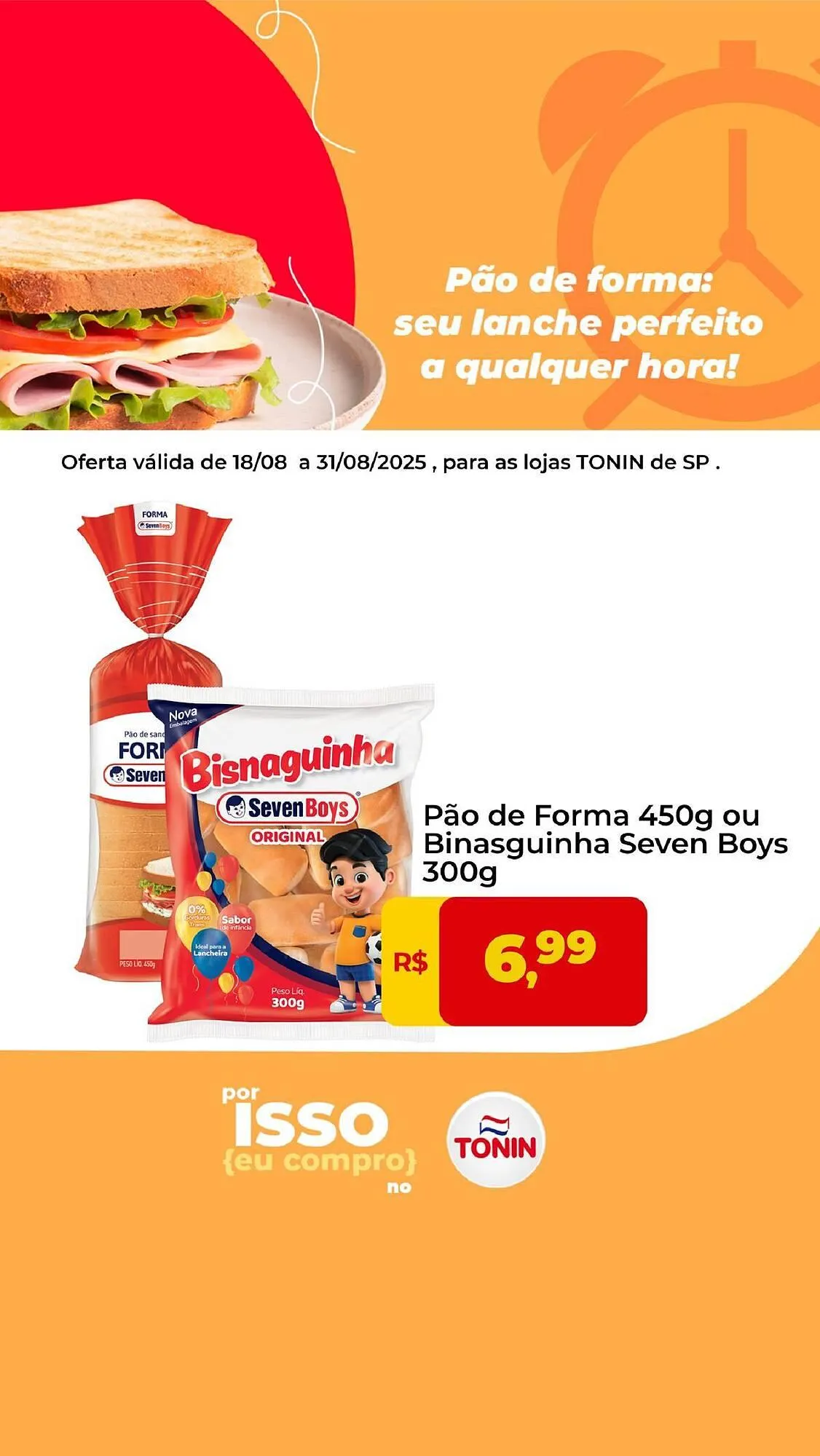 Encarte de Catálogo Tonin Superatacado 18 de agosto até 31 de agosto 2025 - Pagina 1