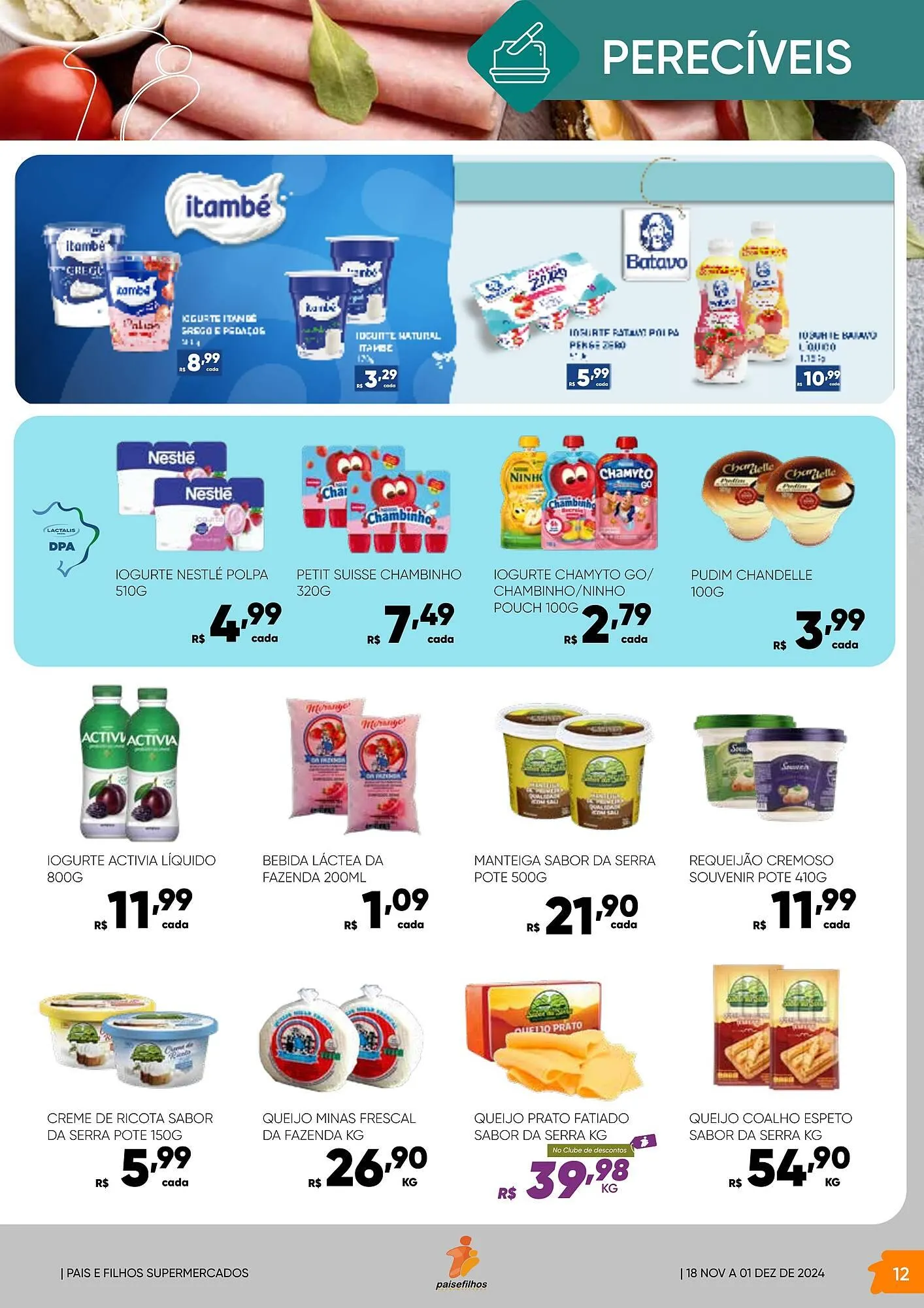 Encarte de Catálogo Pais e Filhos Supermercados 18 de novembro até 30 de novembro 2024 - Pagina 13