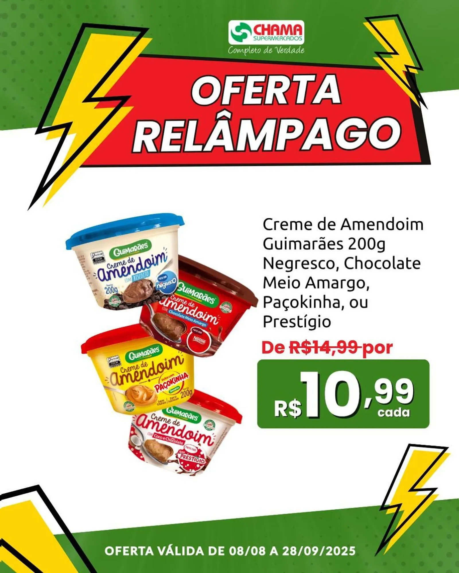 Encarte de Catálogo Chama Supermercados 12 de agosto até 28 de setembro 2025 - Pagina 1