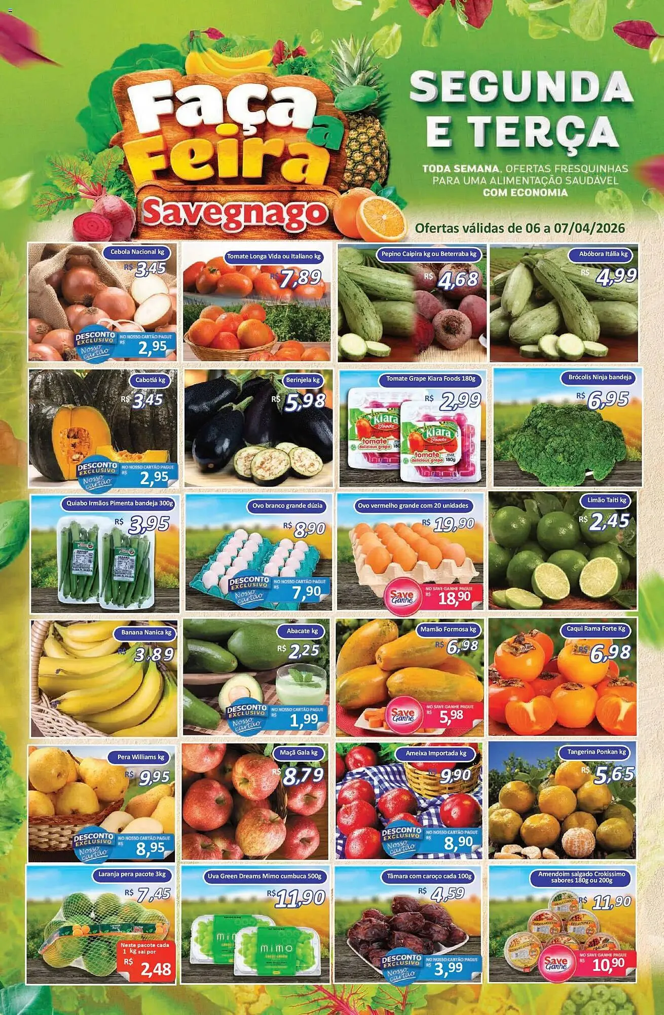 Encarte de Catálogo Supermercados Savegnago 6 de abril até 8 de abril 2026 - Pagina 1