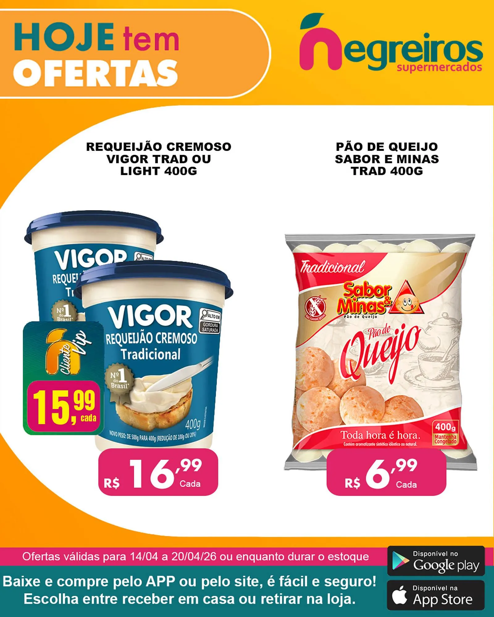 Encarte de Folheto Negreiros 16 de abril até 20 de abril 2026 - Pagina 1