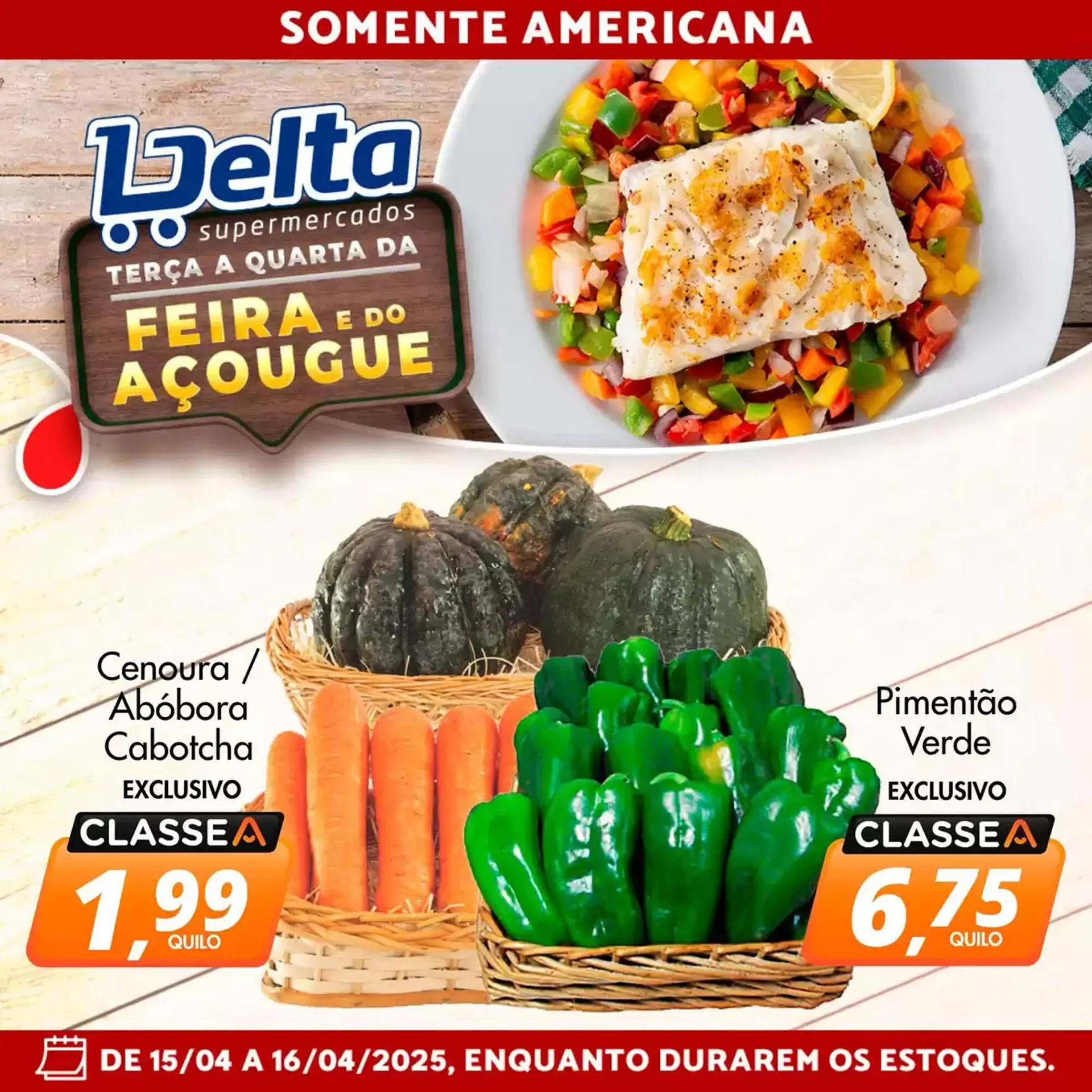 Encarte de Catálogo Delta Supermercados 15 de abril até 16 de abril 2025 - Pagina 1