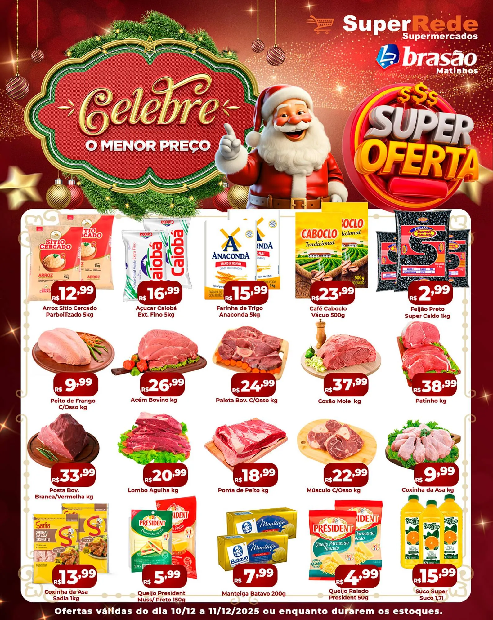 Encarte de Catálogo Super Rede Atacadista 10 de dezembro até 11 de dezembro 2025 - Pagina 1