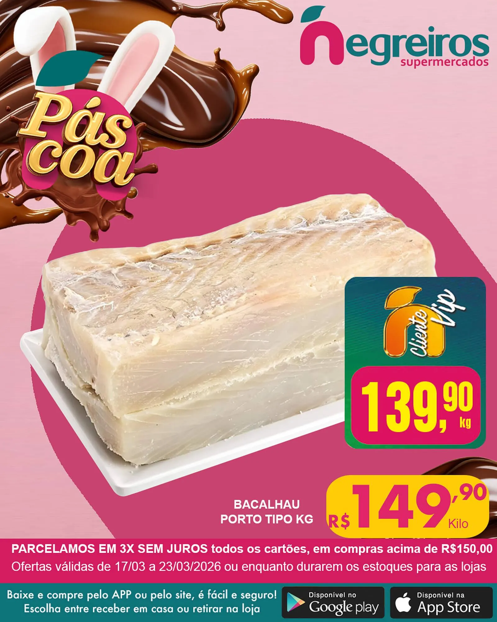 Encarte de Folheto Negreiros 20 de março até 23 de março 2026 - Pagina 1