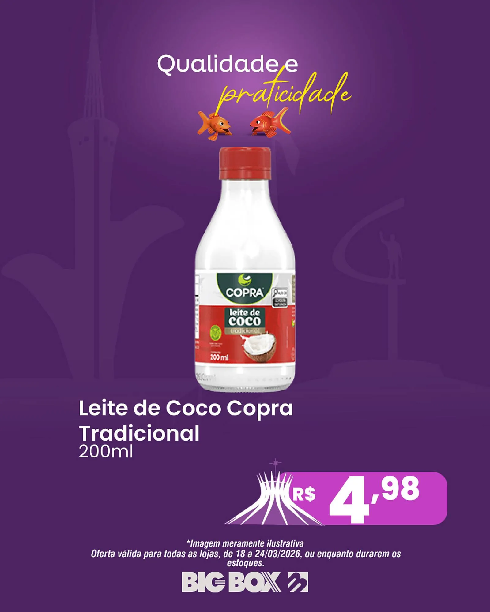 Encarte de Encarte Big Box 18 de março até 24 de março 2026 - Pagina 4