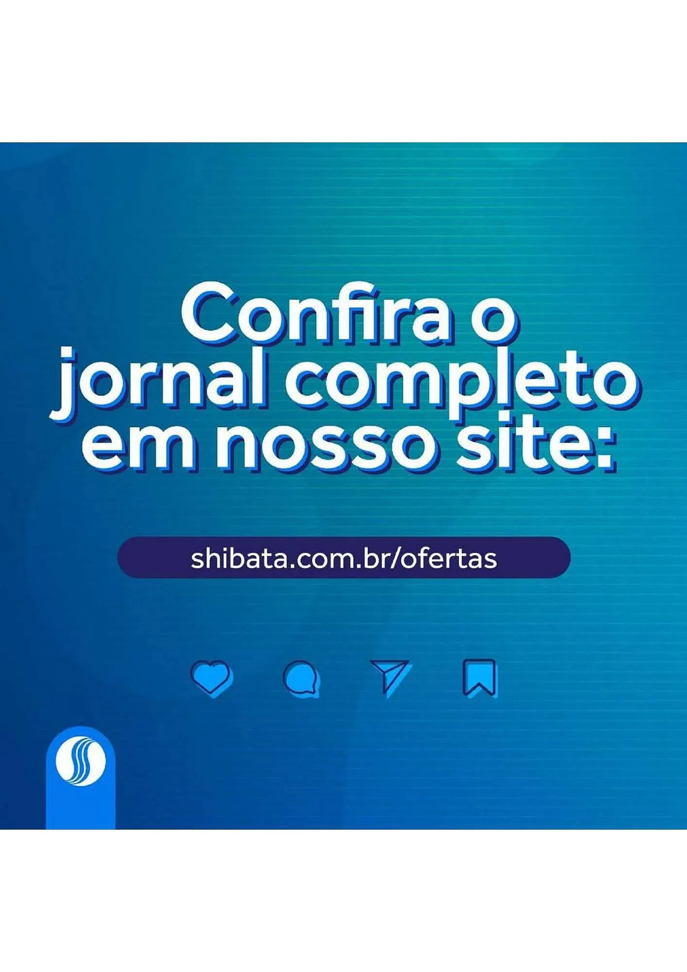 Encarte de Catálogo Shibata Supermercados 4 de julho até 6 de julho 2025 - Pagina 1