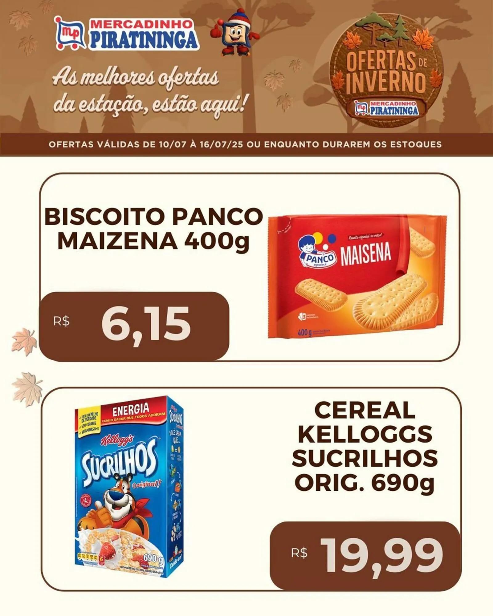 Encarte de Catálogo Mercadinho Piratininga 11 de julho até 16 de julho 2025 - Pagina 5