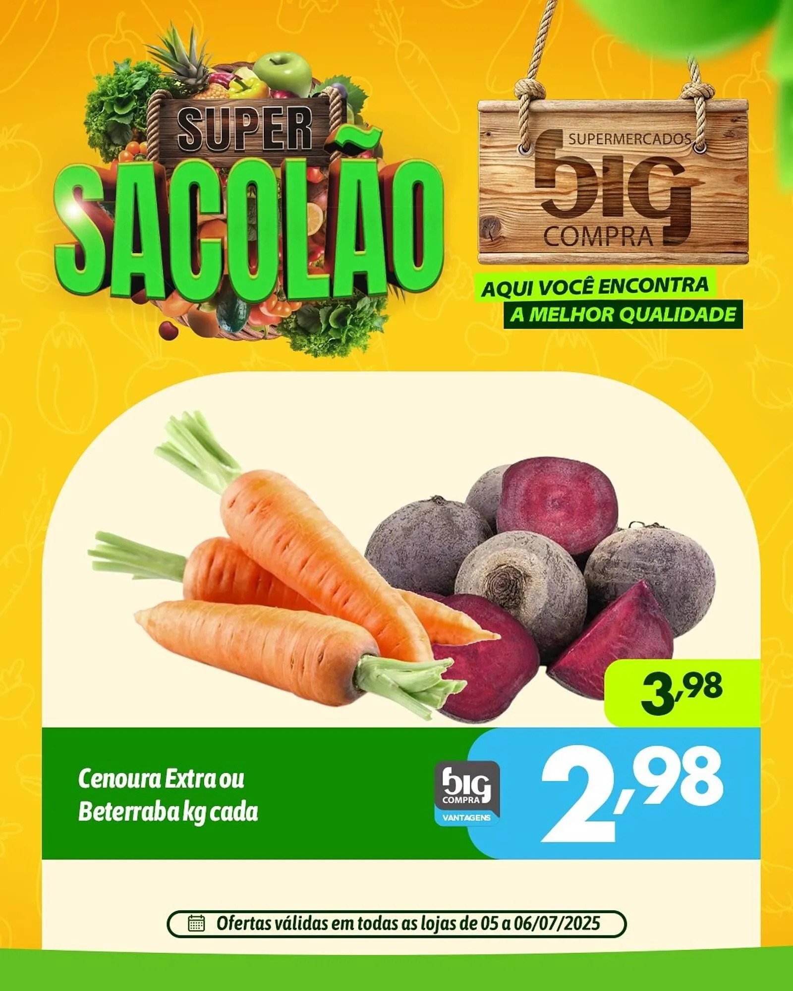 Encarte de Catálogo Supermercados Big Compra 5 de julho até 6 de julho 2025 - Pagina 2