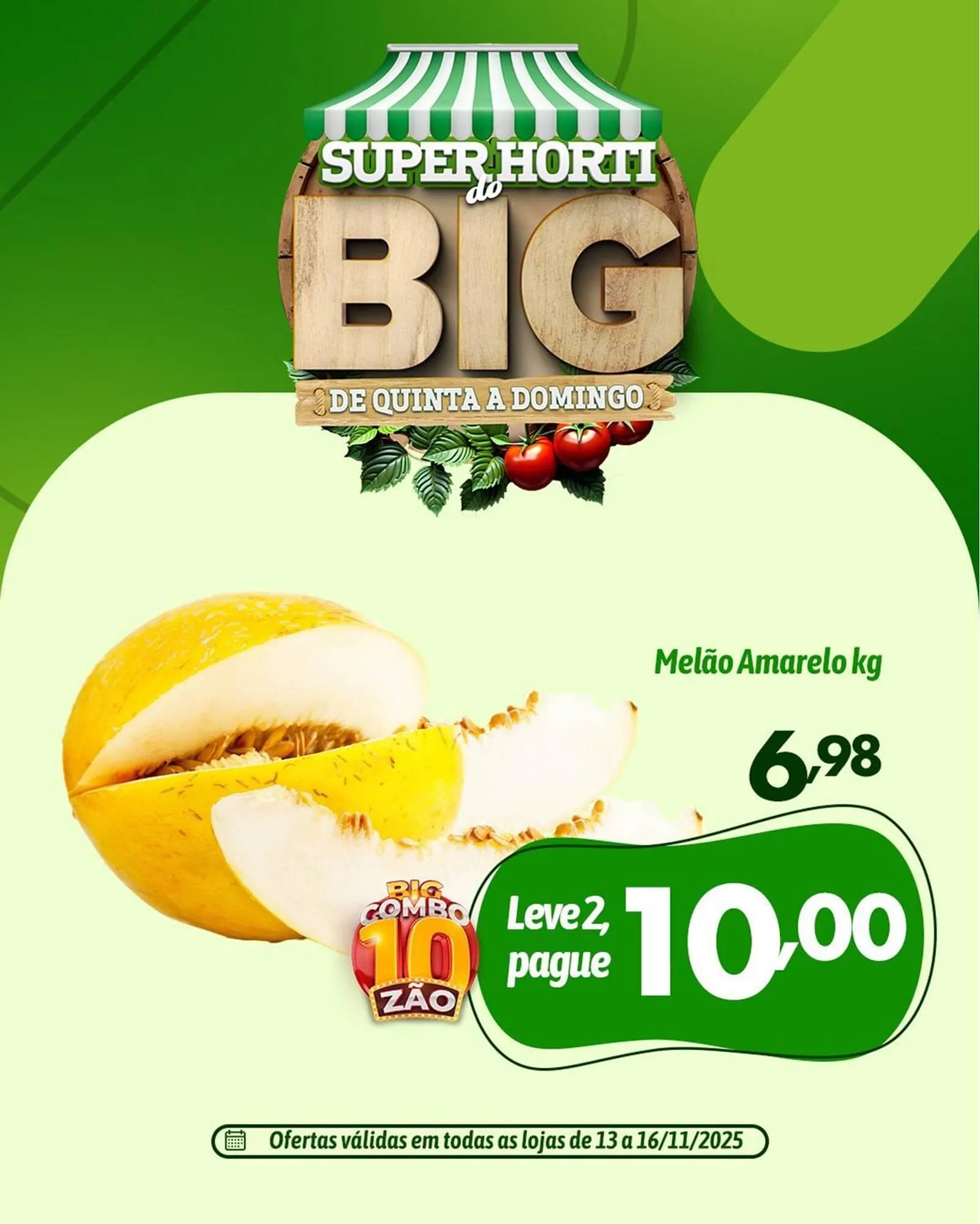 Encarte de Catálogo Supermercados Big Compra 13 de novembro até 16 de novembro 2025 - Pagina 1