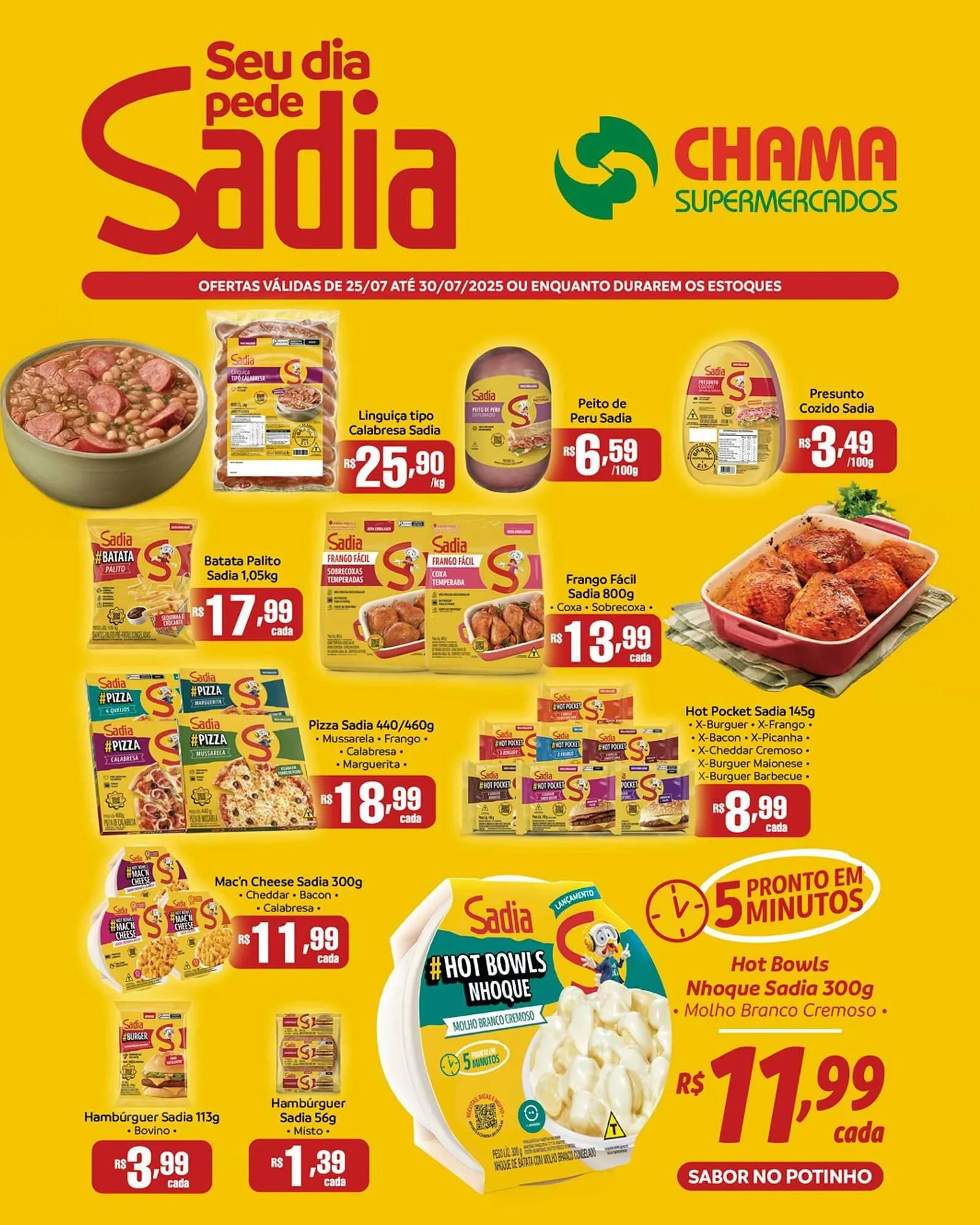 Encarte de Catálogo Chama Supermercados 25 de julho até 30 de julho 2025 - Pagina 1