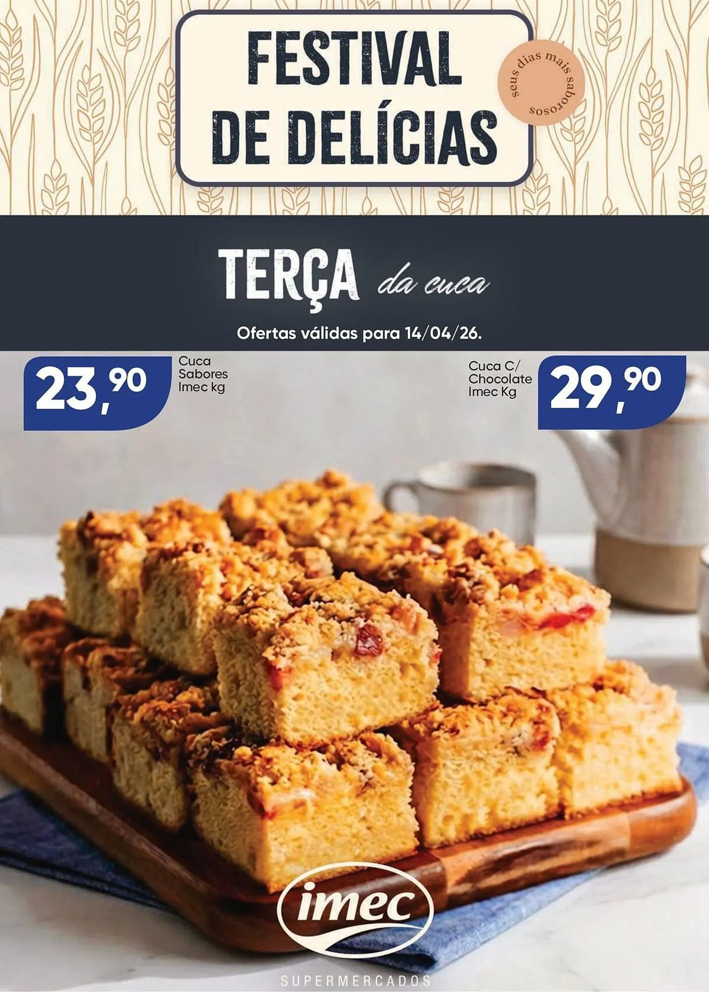 Encarte de Catálogo Imec Supermercados 14 de abril até 14 de abril 2026 - Pagina 1