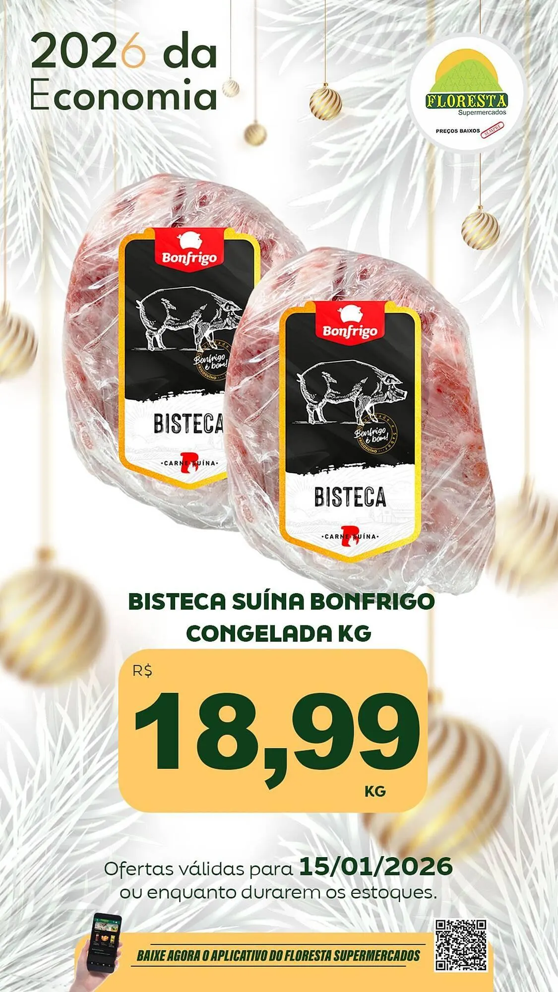Encarte de Catálogo Floresta Supermercados 15 de janeiro até 17 de janeiro 2026 - Pagina 26