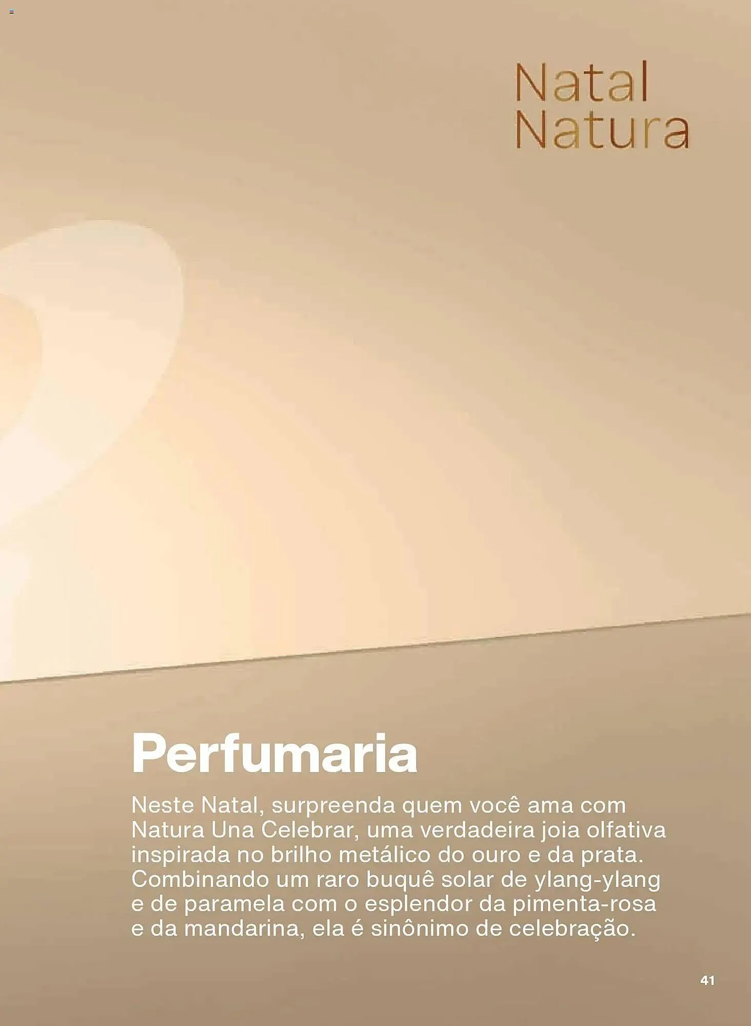 Encarte de Catálogo Natura 26 de novembro até 26 de dezembro 2025 - Pagina 41