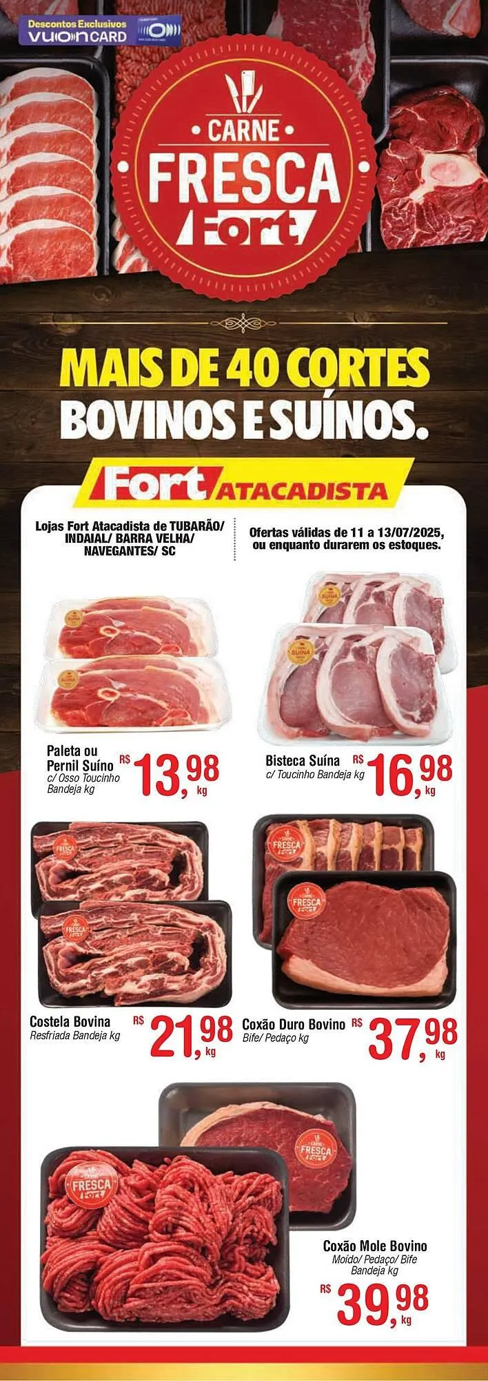 Encarte de Catálogo Fort Atacadista 11 de julho até 13 de julho 2025 - Pagina 1
