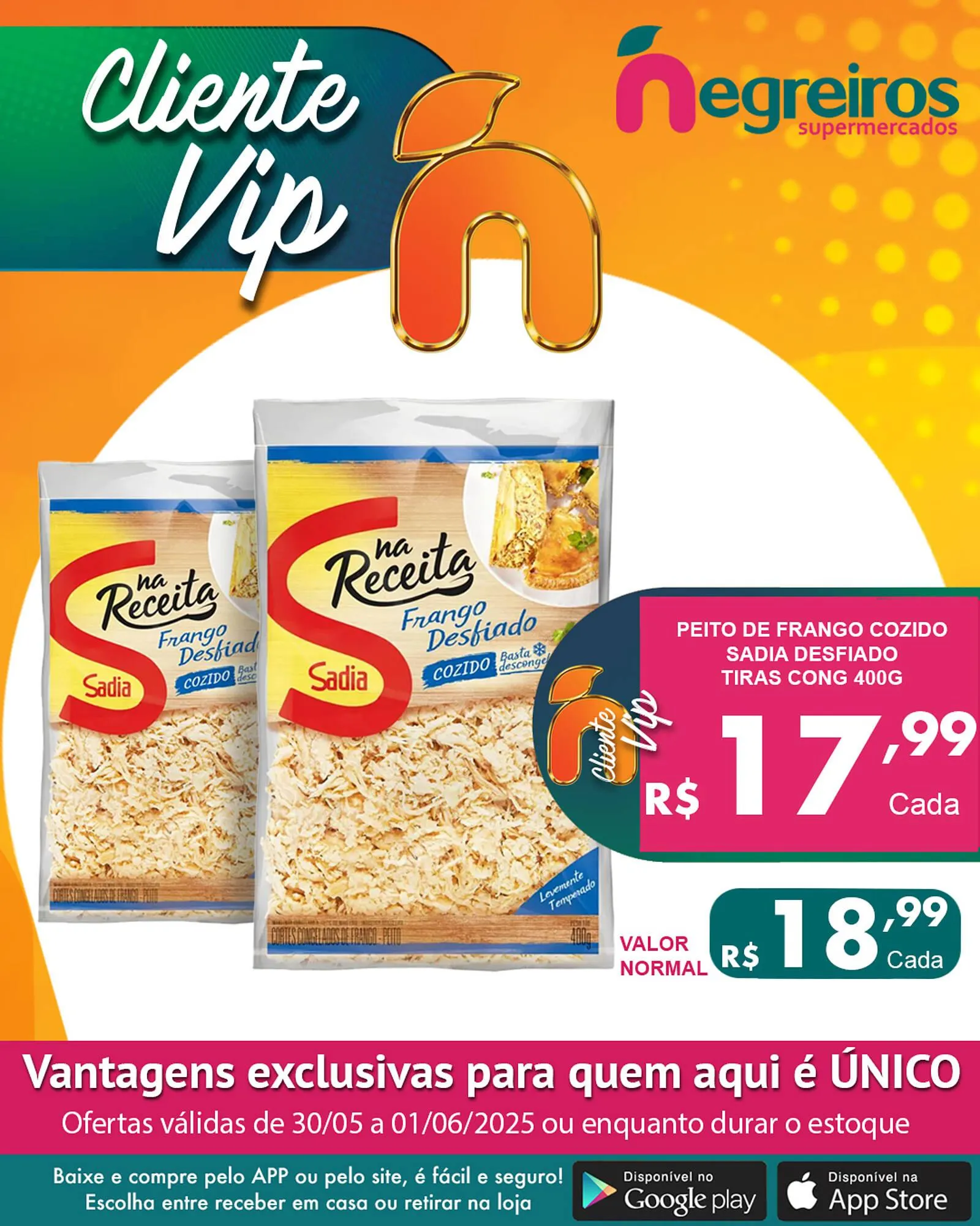 Encarte de Catálogo Negreiros 30 de maio até 1 de junho 2025 - Pagina 1