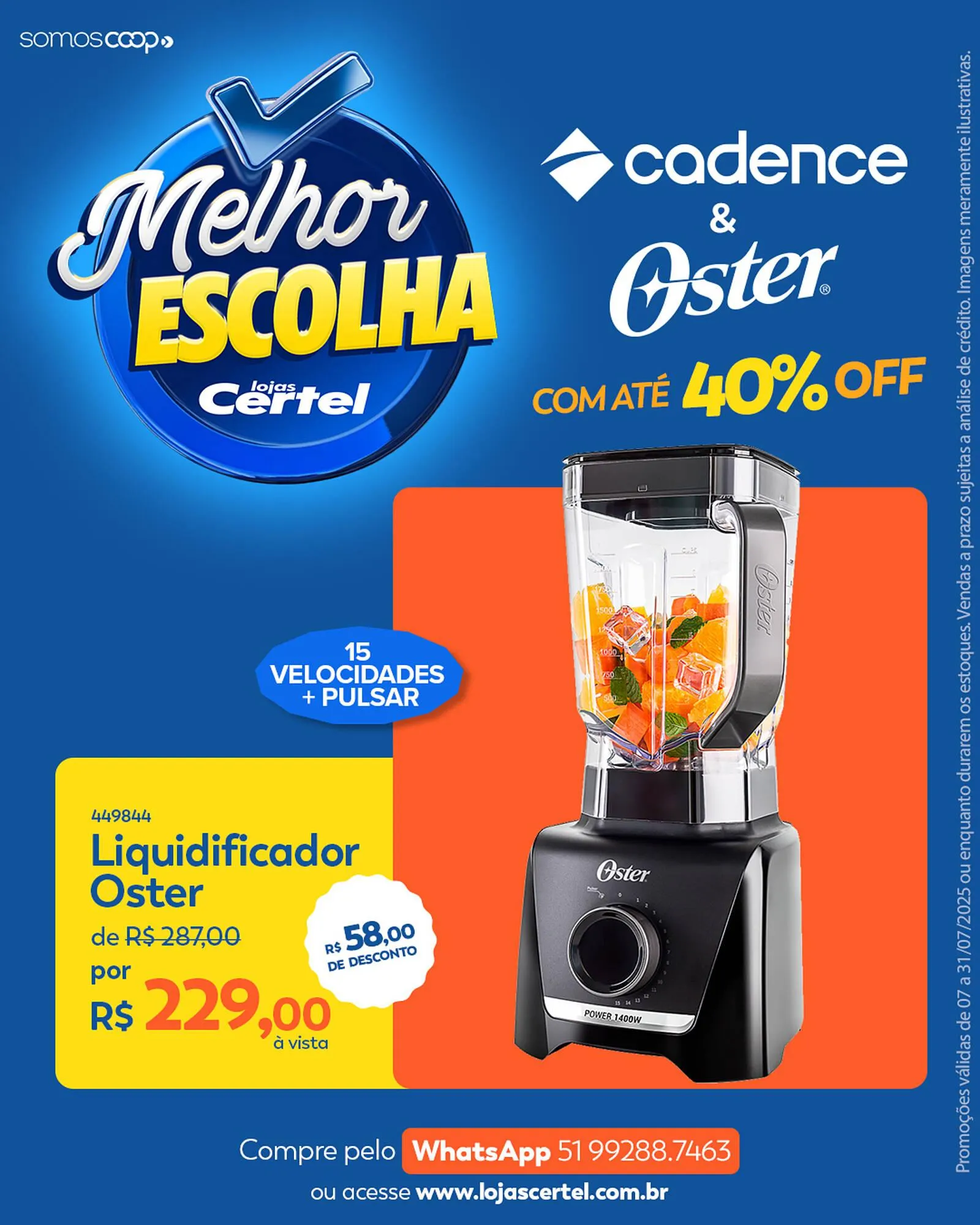 Encarte de Catálogo Lojas Certel 26 de julho até 31 de julho 2025 - Pagina 4