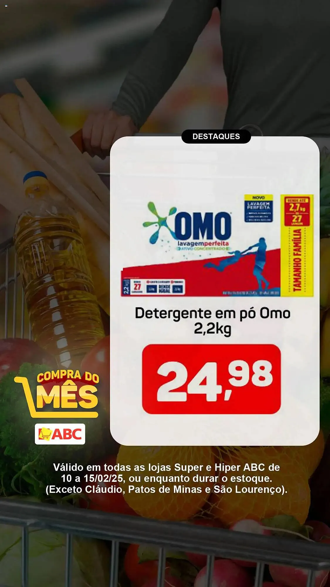 Encarte de Catálogo Supermercados ABC 10 de fevereiro até 15 de fevereiro 2025 - Pagina 18
