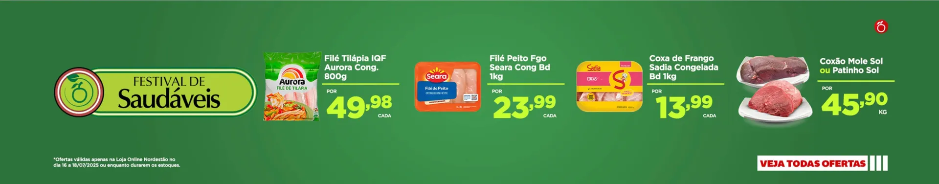 Encarte de Catálogo Nordestão 16 de julho até 18 de julho 2025 - Pagina 1