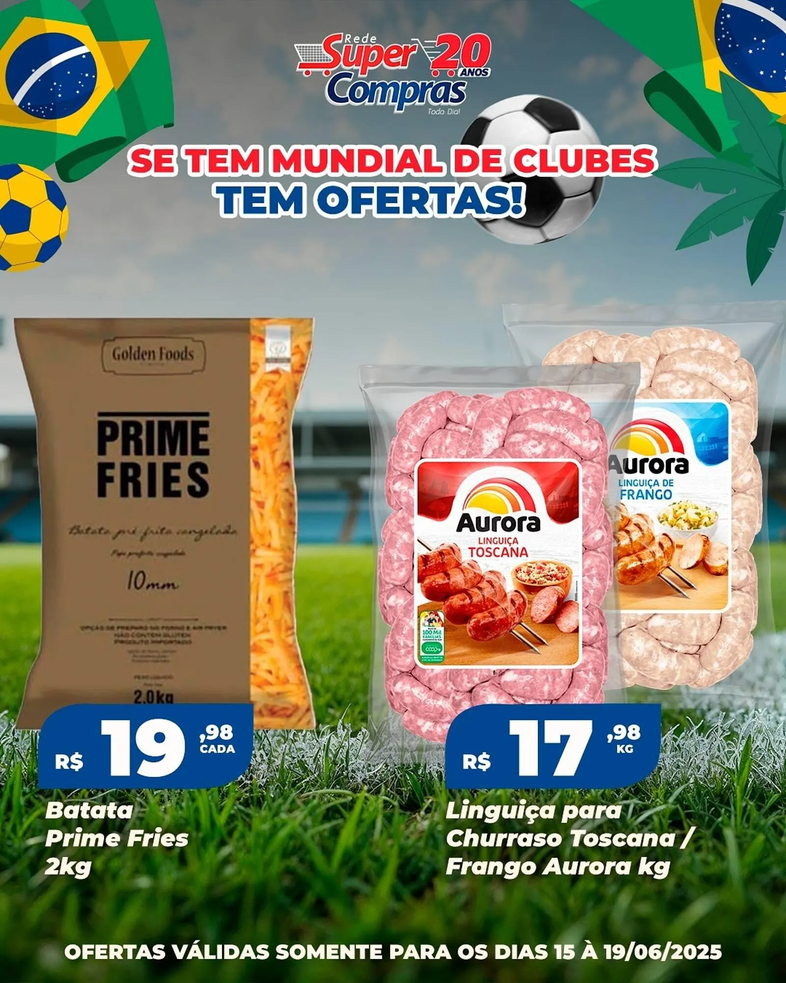 Encarte de Catálogo Rede Super Compras 17 de junho até 19 de junho 2025 - Pagina 4