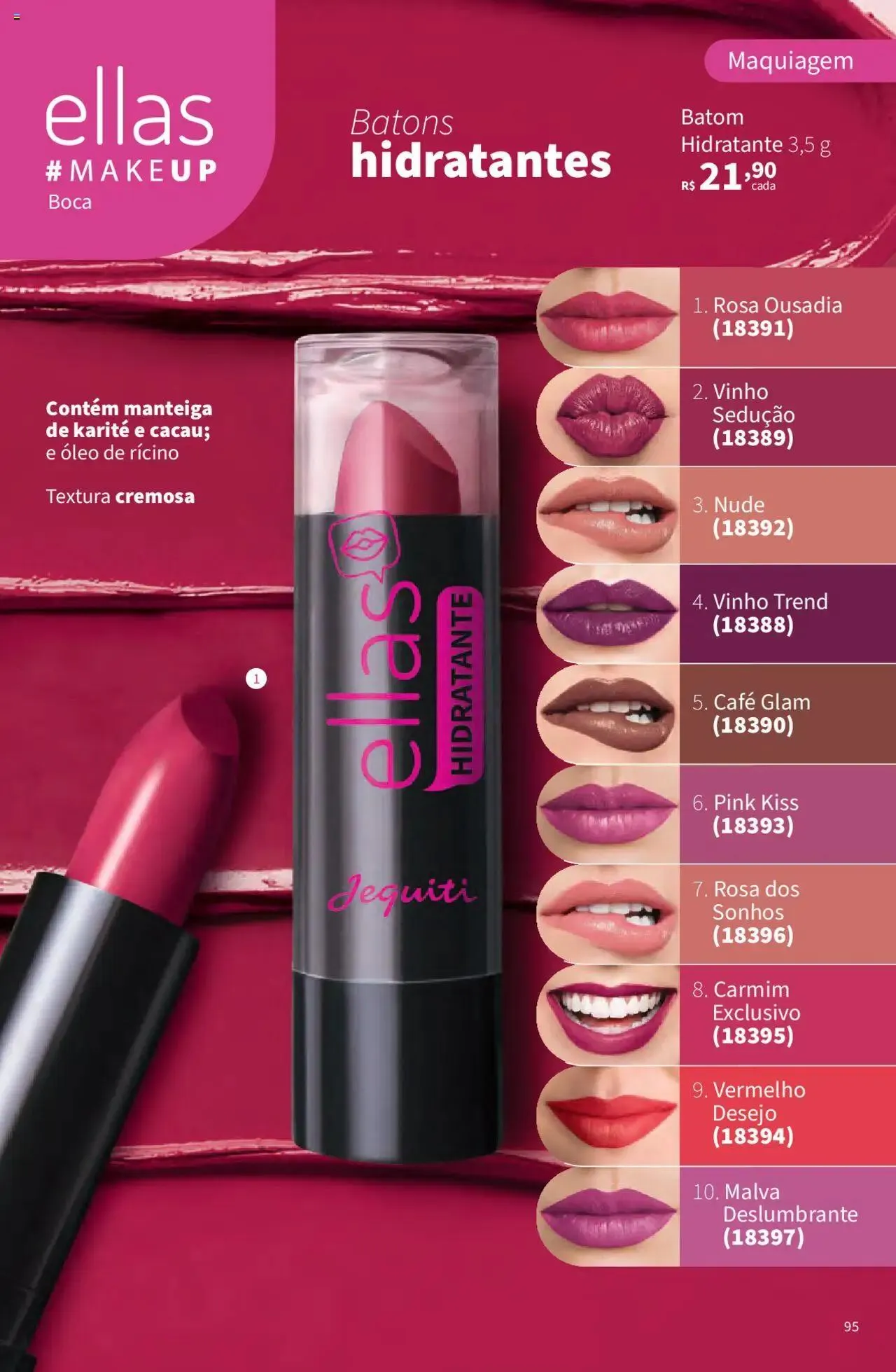 Encarte de Jequiti - Revista 06/2025 21 de abril até 16 de maio 2025 - Pagina 95