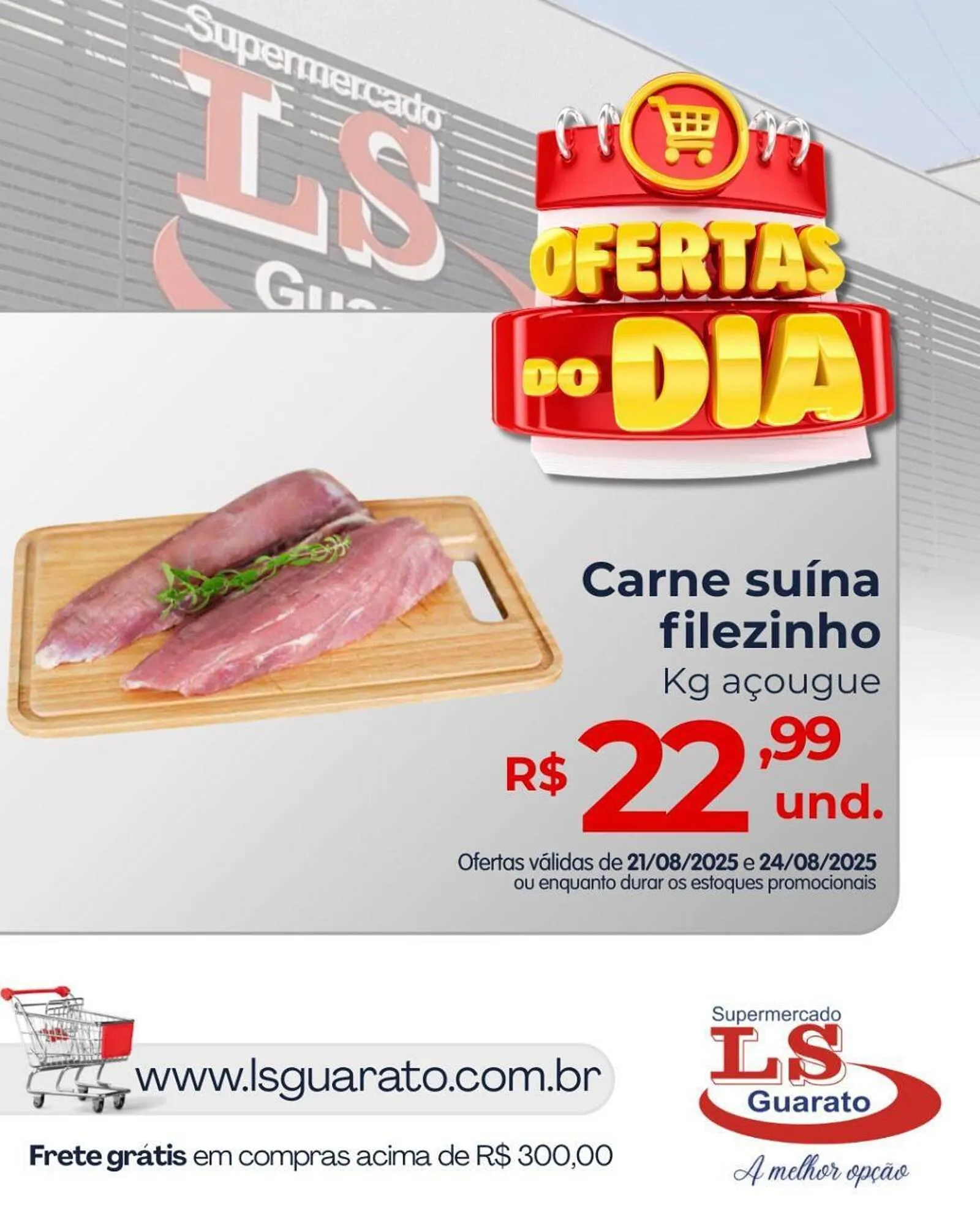 Encarte de Catálogo Supermercado LS Guarato 21 de agosto até 24 de agosto 2025 - Pagina 5