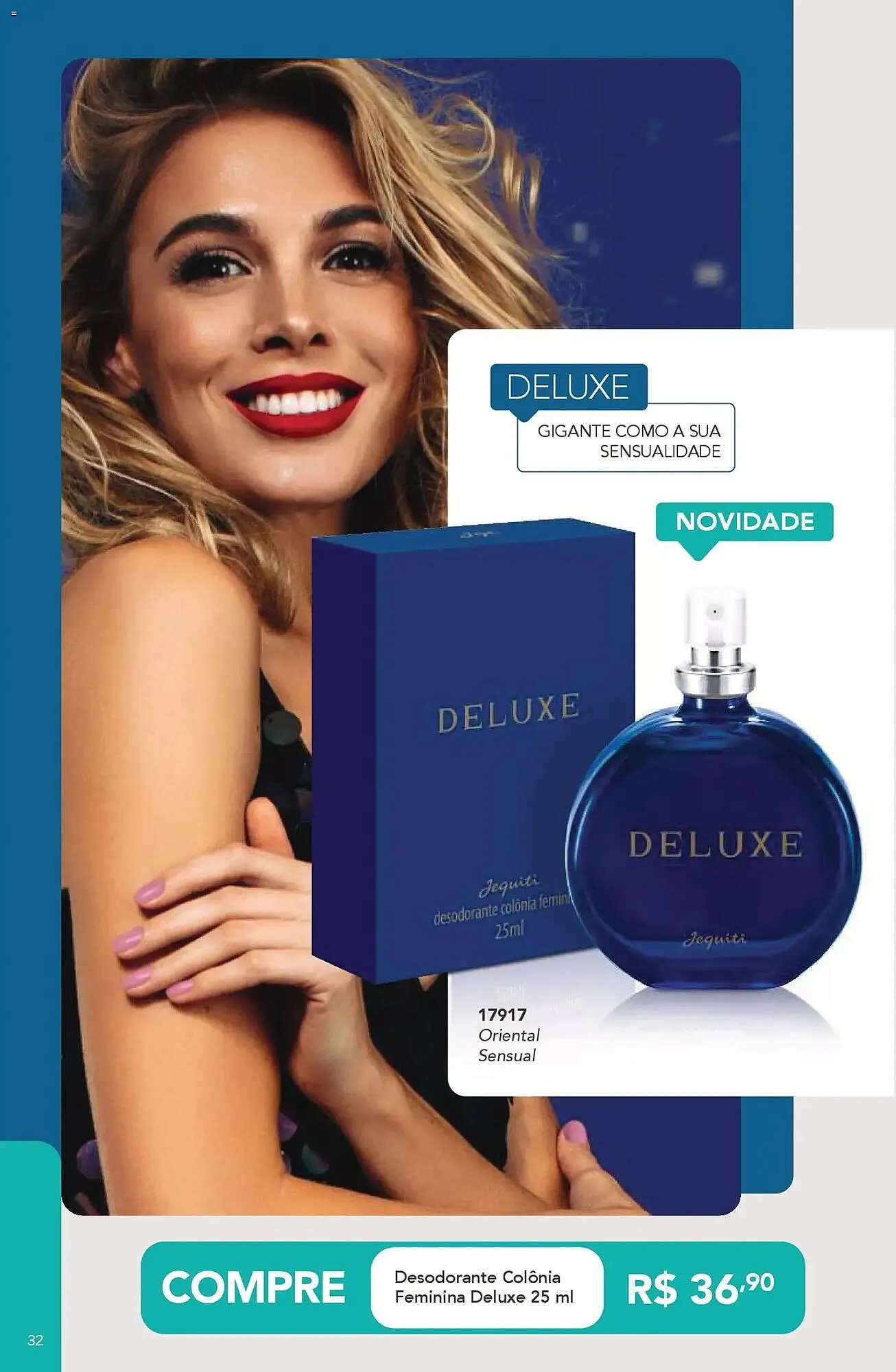 Encarte de Catálogo Jequiti 24 de outubro até 13 de novembro 2025 - Pagina 32