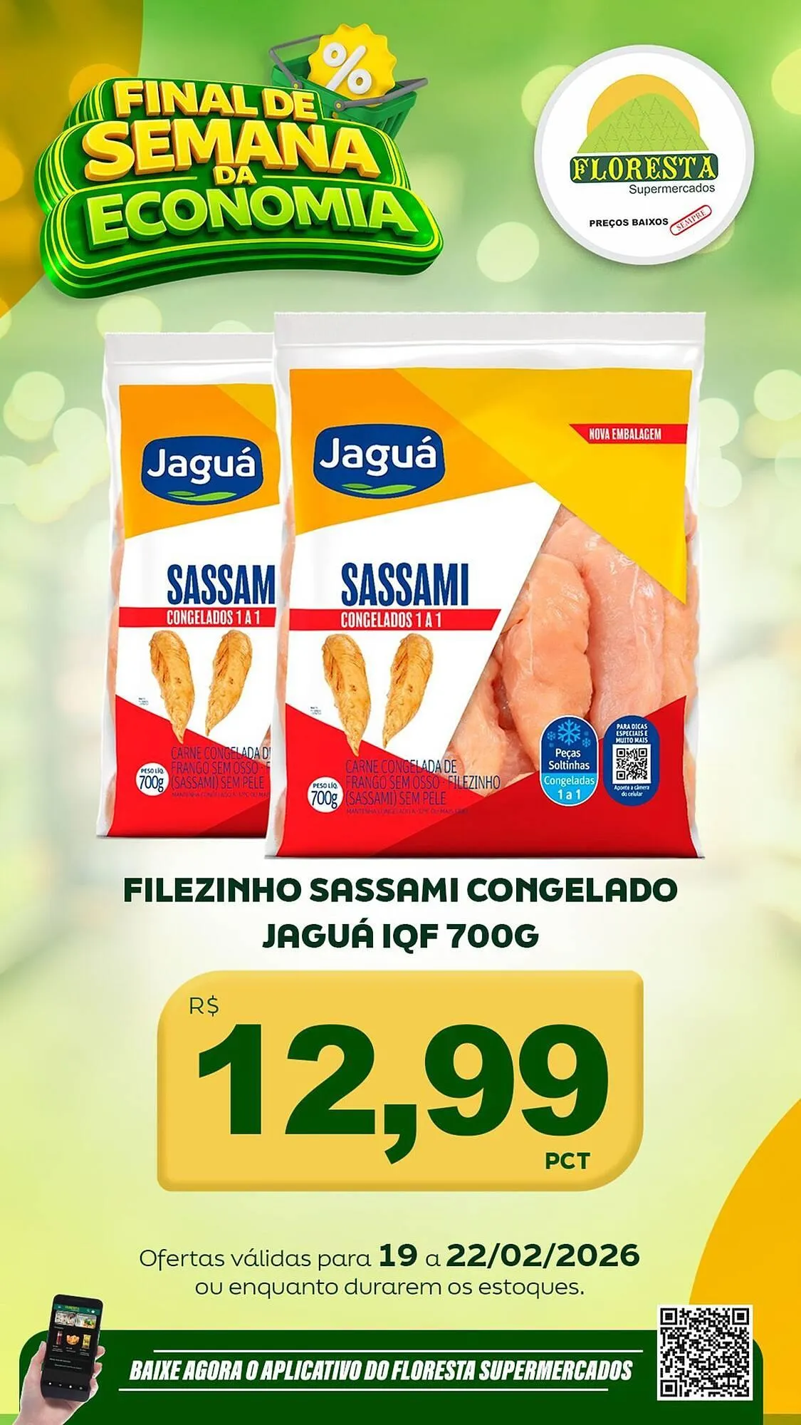 Encarte de Catálogo Floresta Supermercados 19 de fevereiro até 22 de fevereiro 2026 - Pagina 25