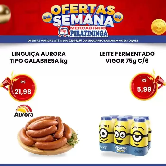 Encarte de Encarte Mercadinho Piratininga 28 de março até 2 de abril 2025 - Pagina 4