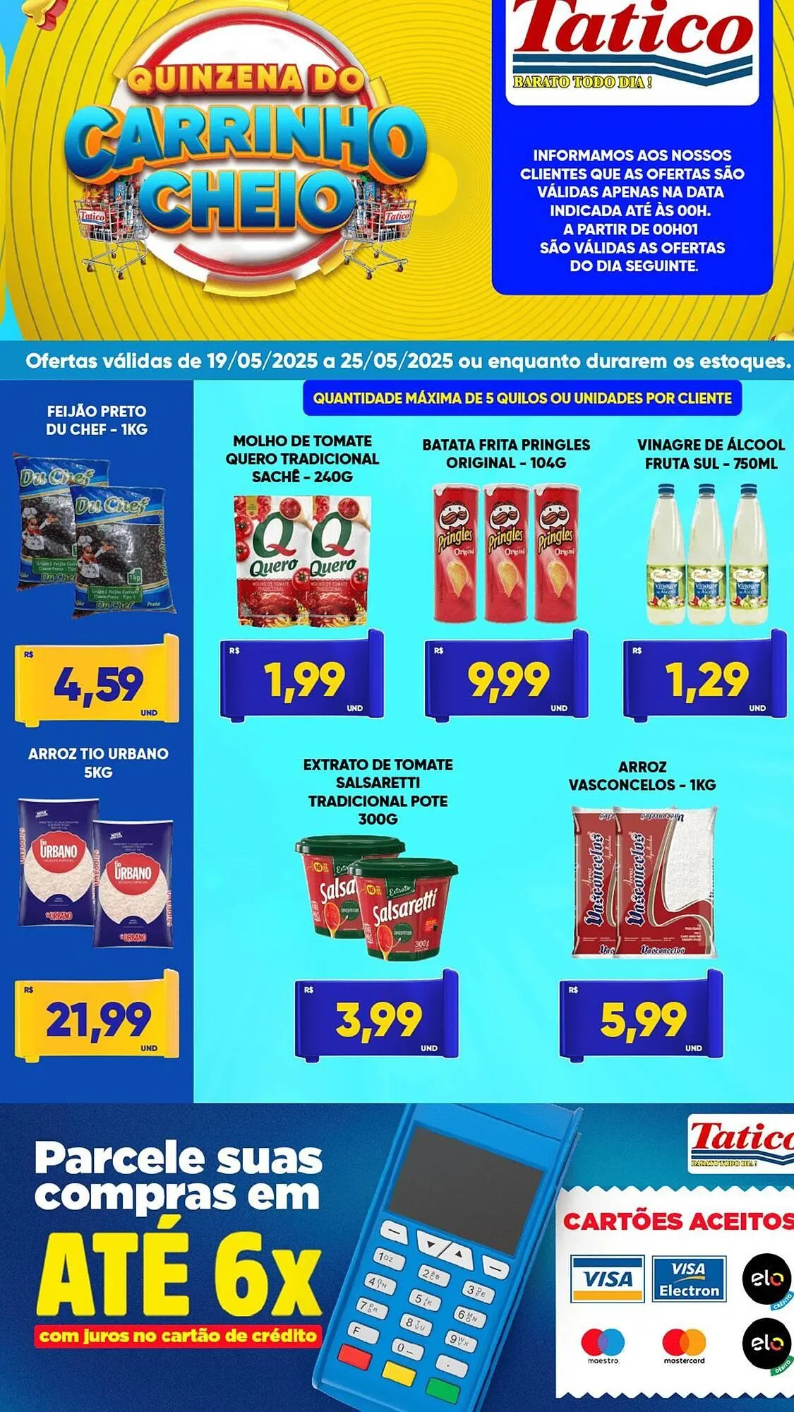 Encarte de Catálogo Tatico 19 de maio até 25 de maio 2025 - Pagina 4