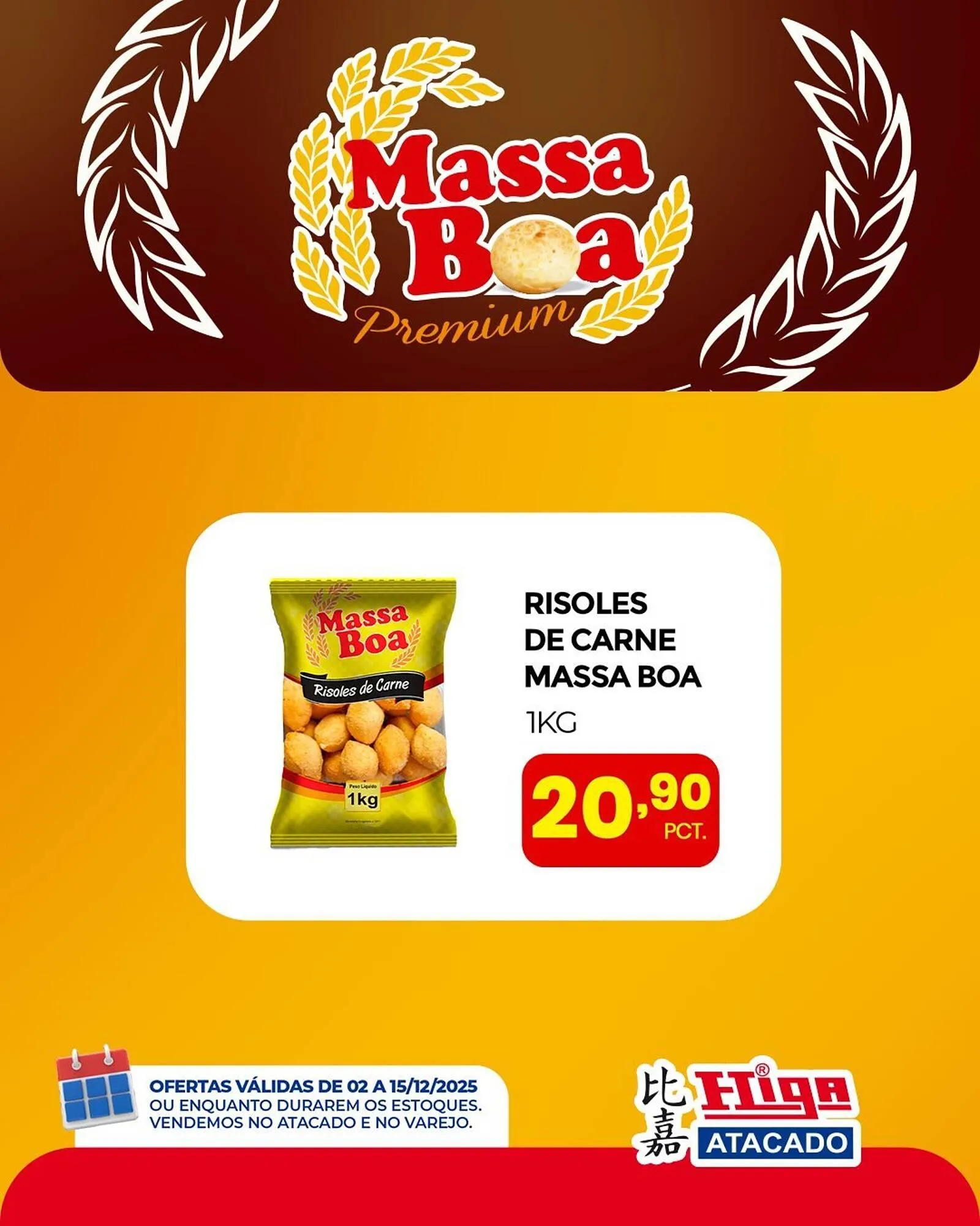 Encarte de Folheto Higa Atacado 2 de dezembro até 15 de dezembro 2025 - Pagina 4