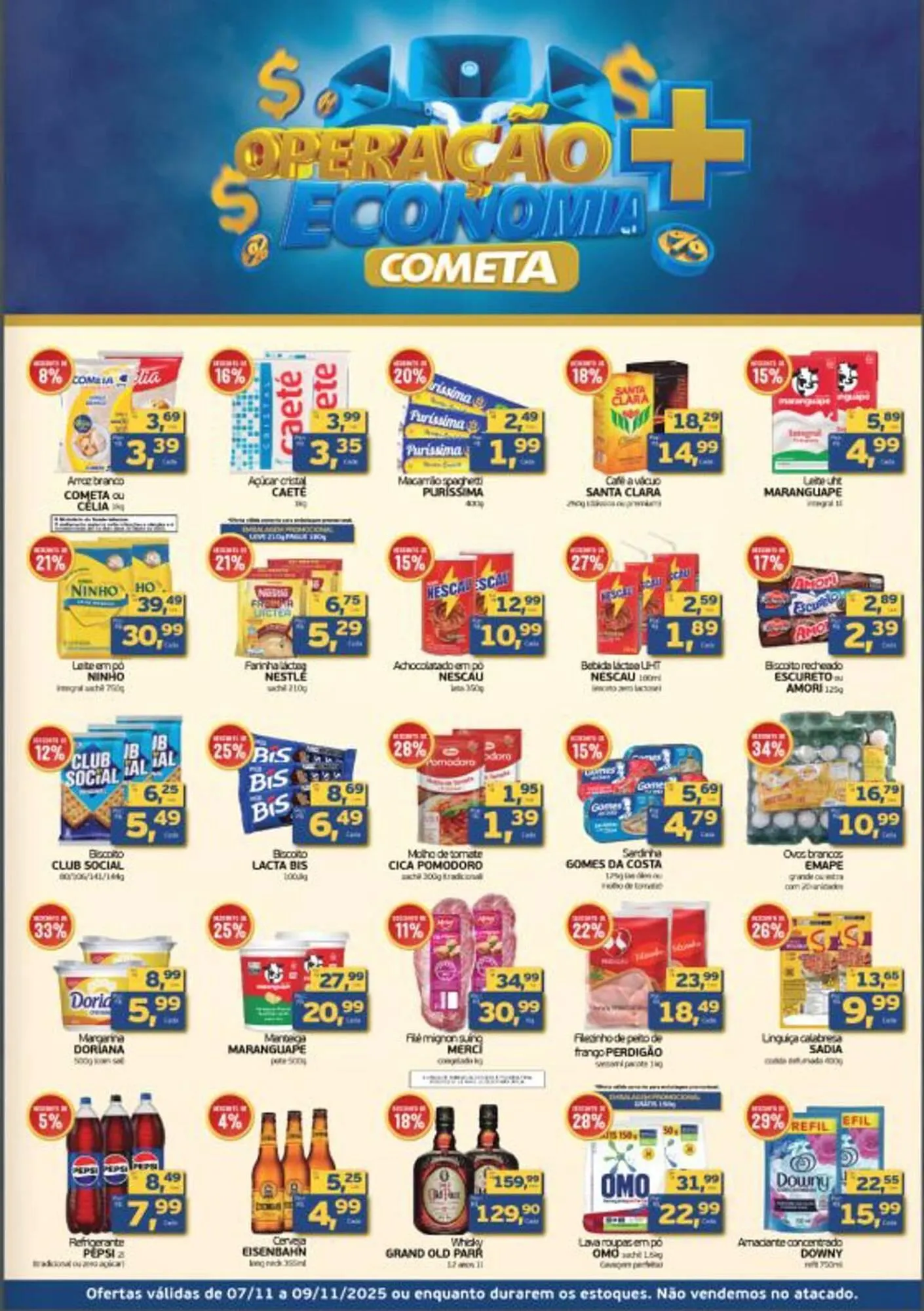 Encarte de Encarte Cometa Supermercados 7 de novembro até 9 de novembro 2025 - Pagina 1