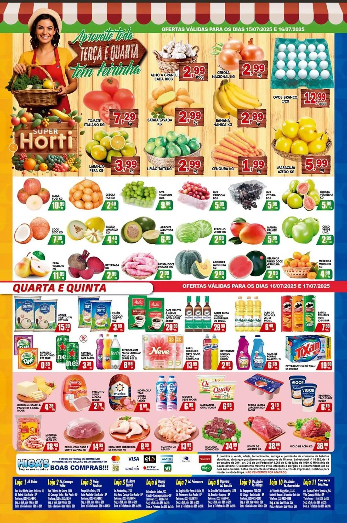 Encarte de Catálogo Higa's Supermercado 16 de julho até 22 de julho 2025 - Pagina 3