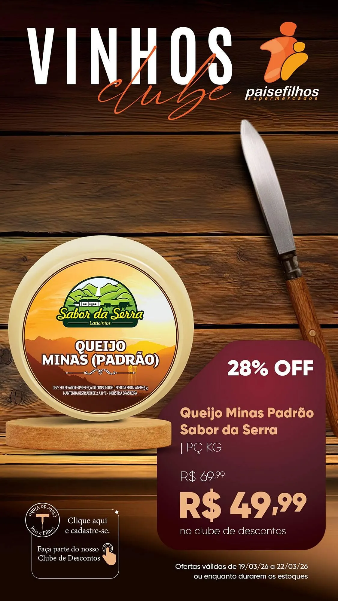Encarte de Catálogo Pais e Filhos Supermercados 19 de março até 22 de março 2026 - Pagina 10