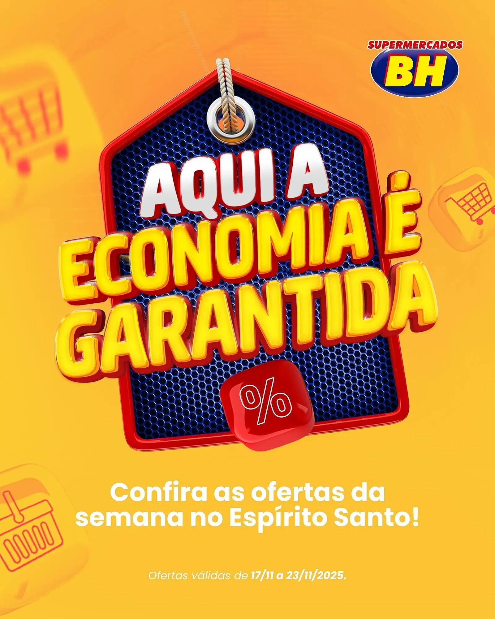 Encarte de Folheto Supermercados BH 17 de novembro até 23 de novembro 2025 - Pagina 1