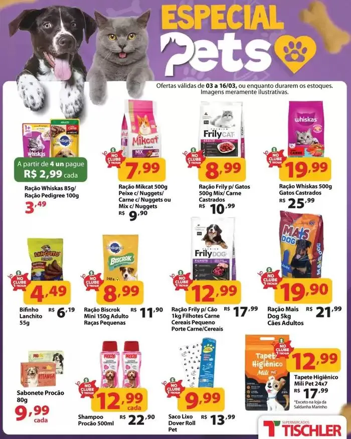 Encarte de Encarte Supermercados Tischler 3 de março até 16 de março 2025 - Pagina 2