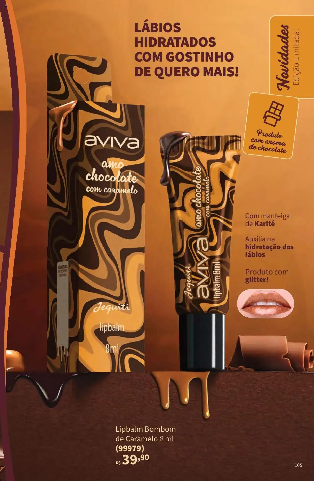 Encarte de Jequiti - Revista 06/2025 21 de abril até 16 de maio 2025 - Pagina 105