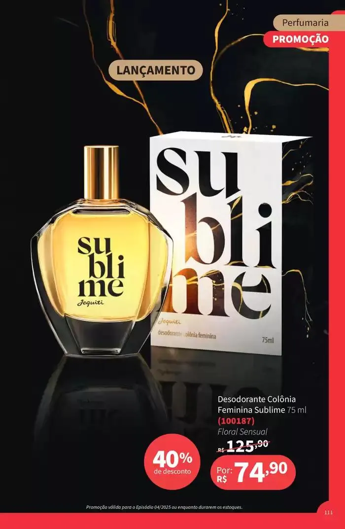 Encarte de Folheto de Ofertas Jequiti 28 de fevereiro até 30 de abril 2025 - Pagina 111