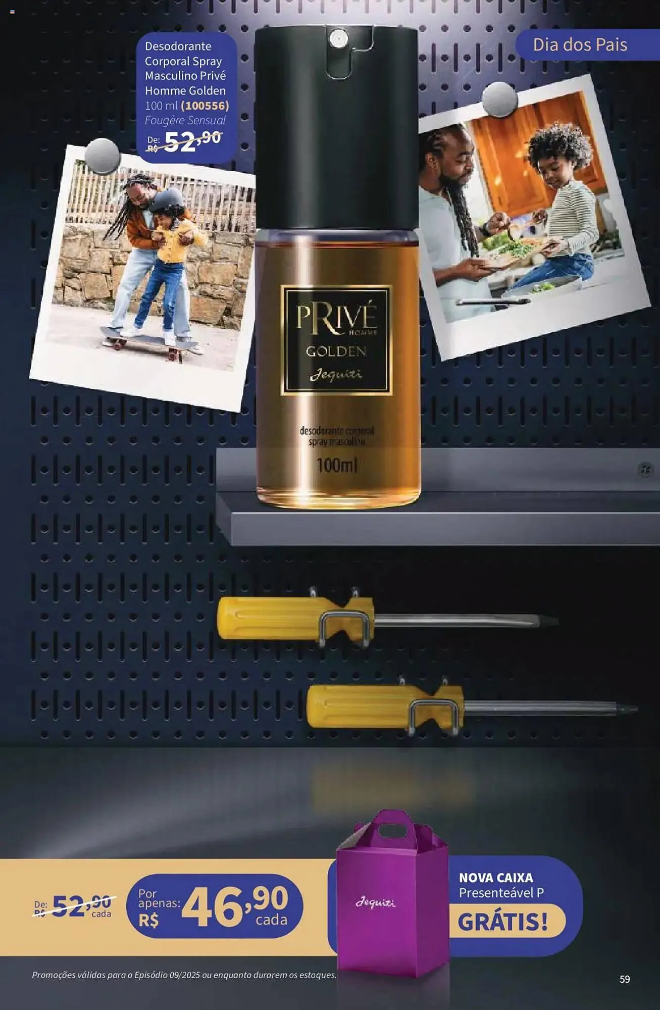 Encarte de Catálogo Jequiti 19 de junho até 17 de julho 2025 - Pagina 59