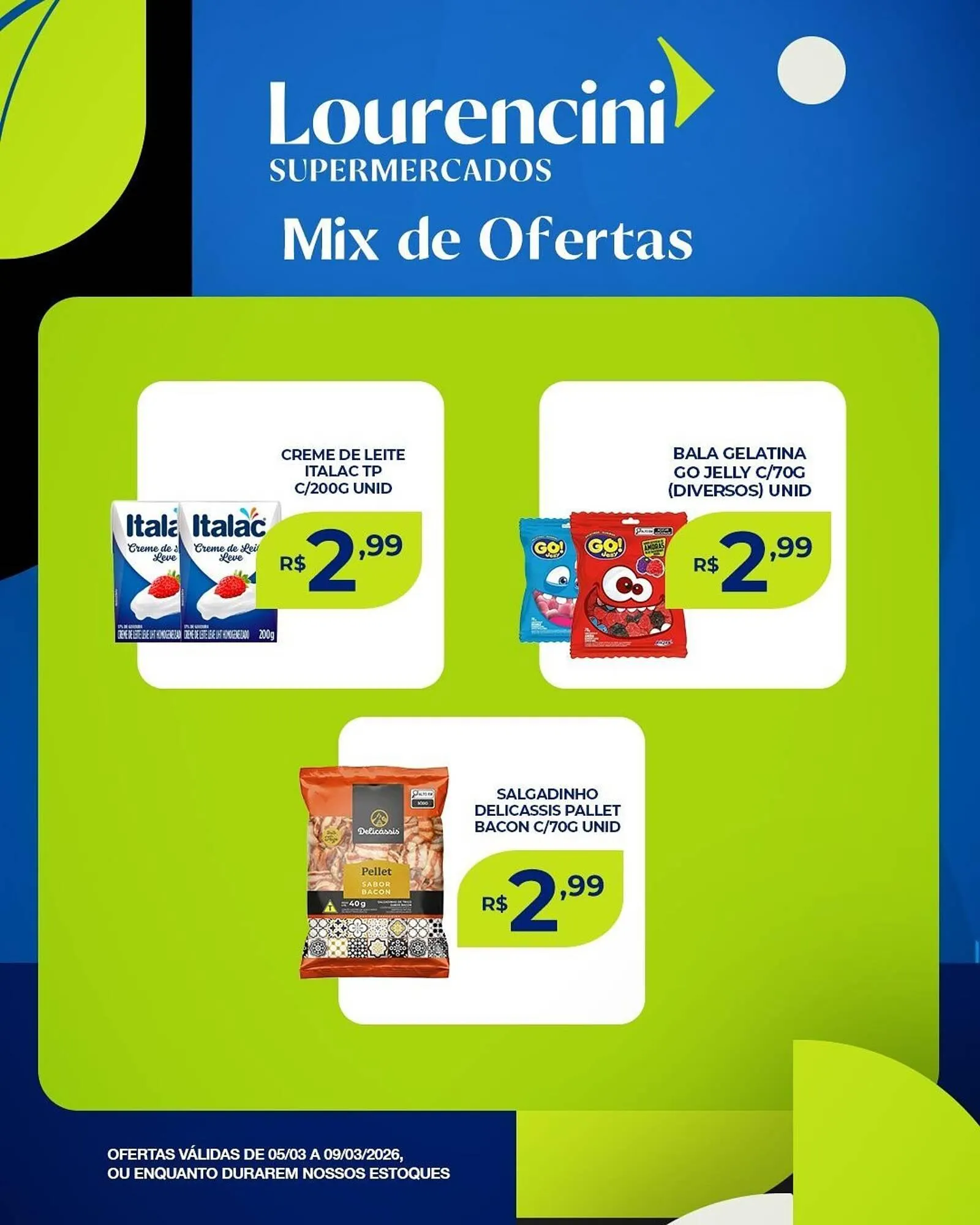 Encarte de Catálogo Lourencini Supermercados 9 de março até 9 de março 2026 - Pagina 2