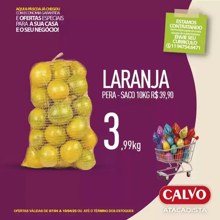 Encarte de Encarte Calvo Atacadista 7 de abril até 25 de abril 2025 - Pagina 4