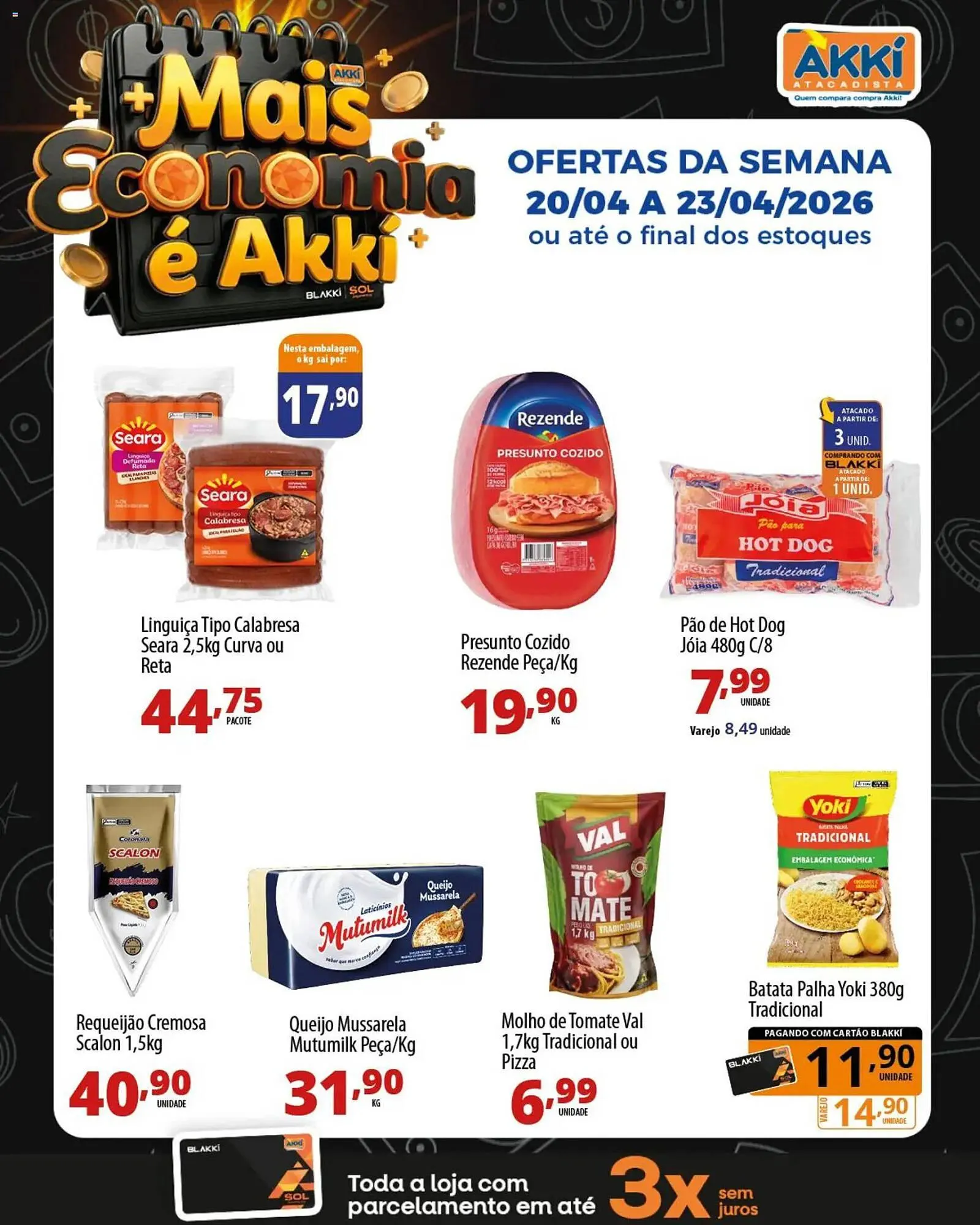 Encarte de Folheto Akki Atacadista 20 de abril até 23 de abril 2026 - Pagina 6