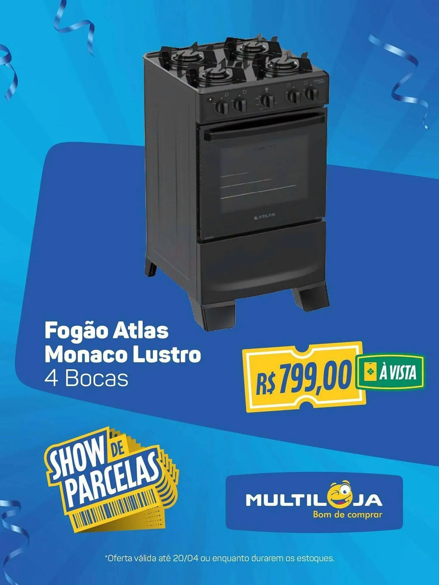 Encarte de Catálogo Multiloja 20 de abril até 20 de abril 2026 - Pagina 6