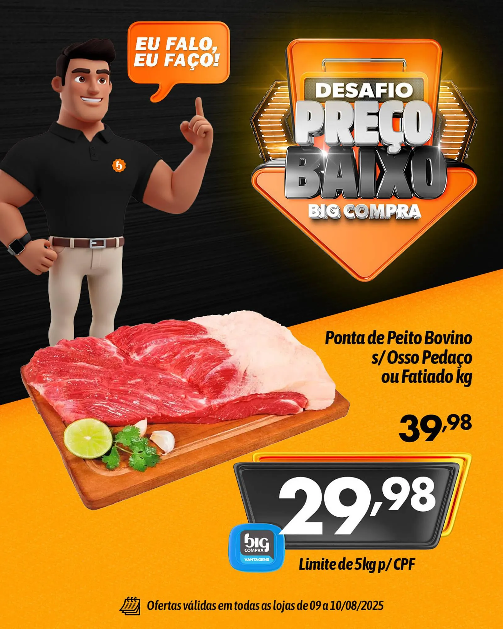 Encarte de Catálogo Supermercados Big Compra 9 de agosto até 10 de agosto 2025 - Pagina 1