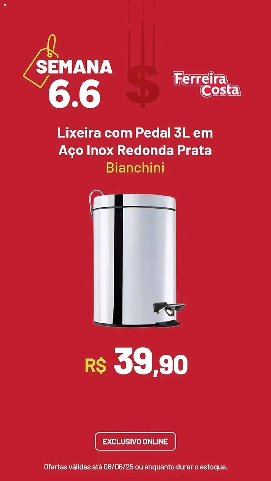 Encarte de Catálogo Ferreira Costa 6 de junho até 8 de junho 2025 - Pagina 3