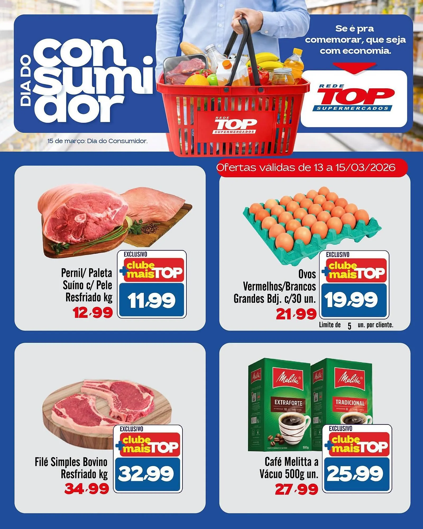 Encarte de Encarte Rede Top 13 de março até 15 de março 2026 - Pagina 1