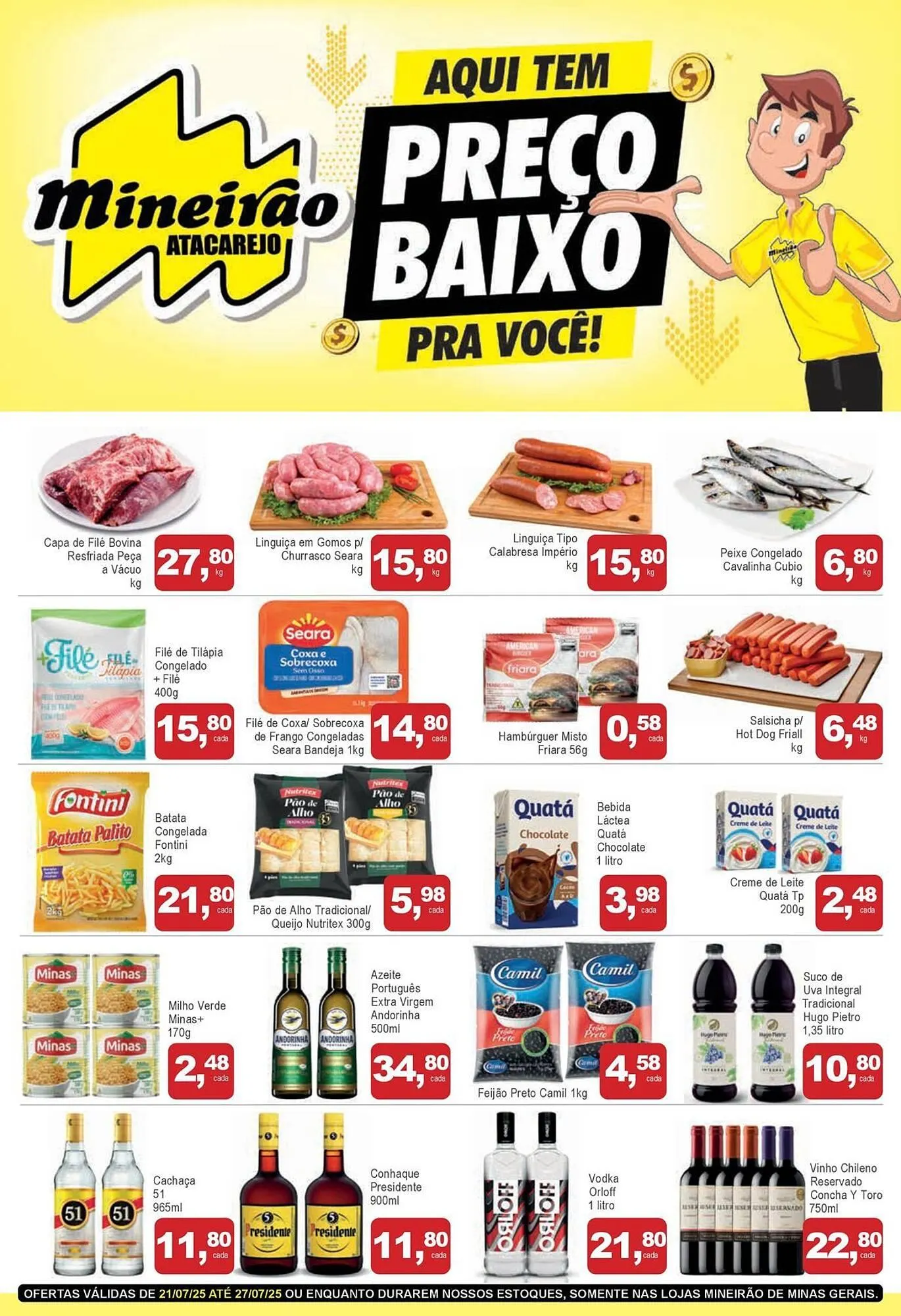 Encarte de Catálogo Mineirão Atacarejo 22 de julho até 28 de julho 2025 - Pagina 1