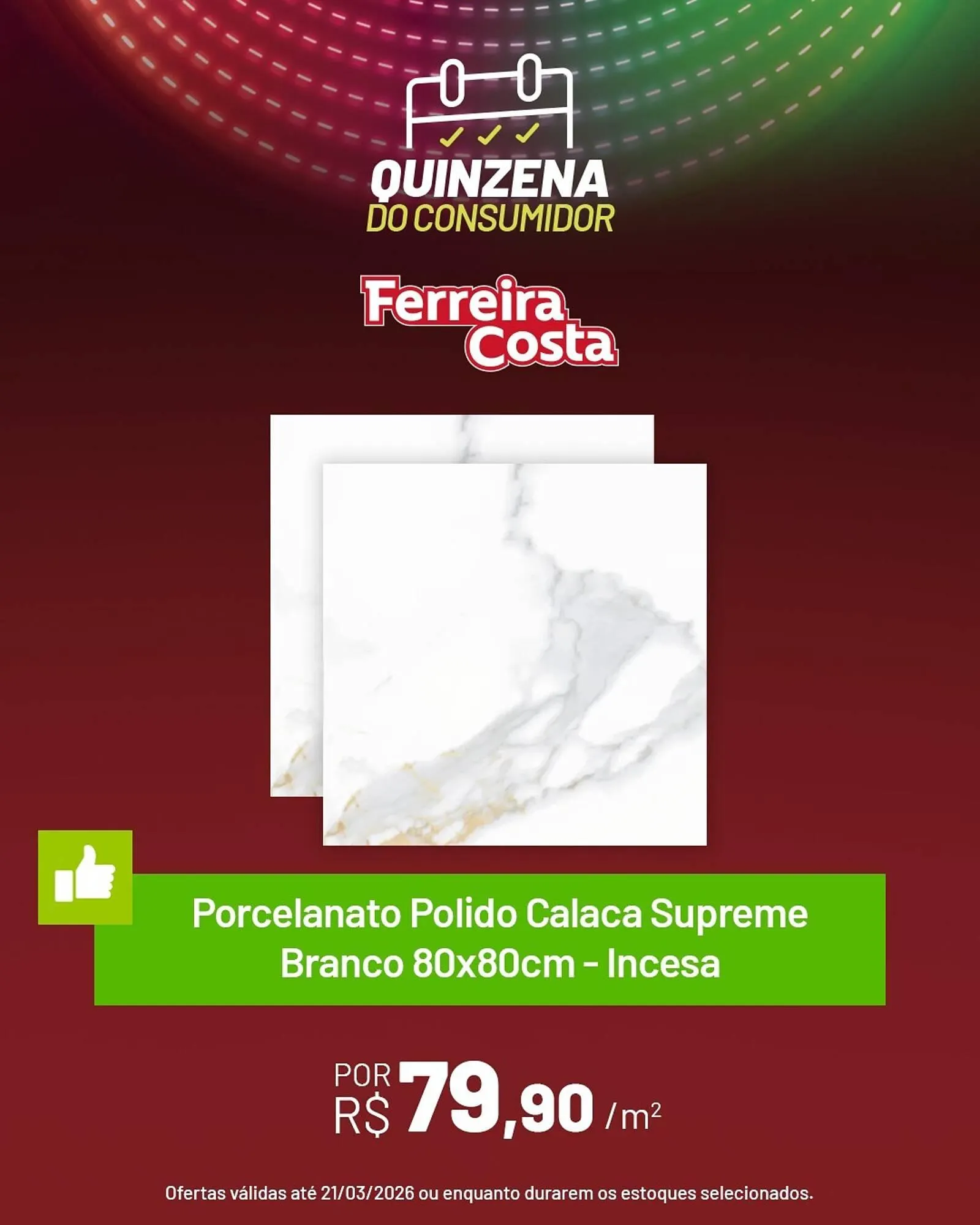 Encarte de Encarte Ferreira Costa 10 de março até 21 de março 2026 - Pagina 4