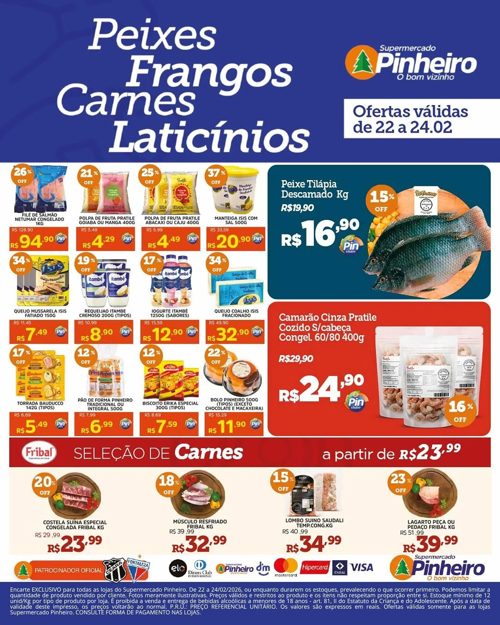 Encarte de Encarte Pinheiro Supermercado 22 de fevereiro até 24 de fevereiro 2026 - Pagina 3