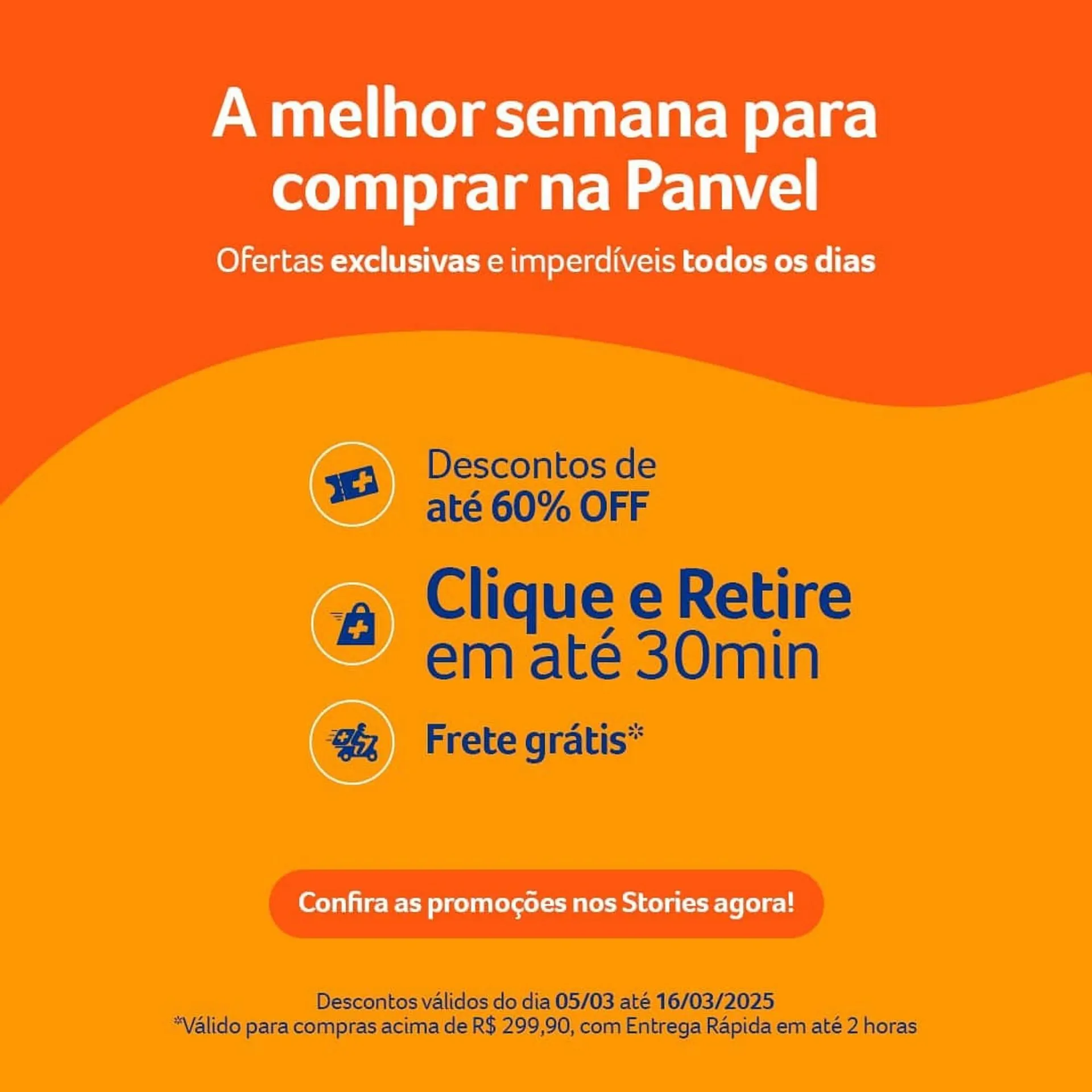 Encarte de Catálogo Panvel Farmácia 5 de março até 16 de março 2025 - Pagina 2